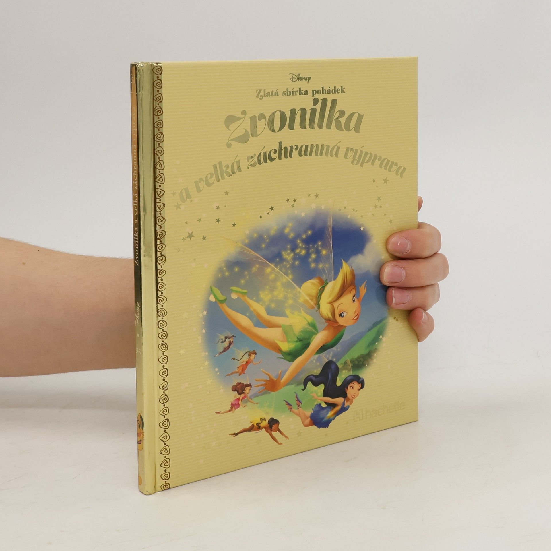 Collectif d'auteurs Zlatá sbírka pohádek 55. Zvonilka a velká záchranná výprava