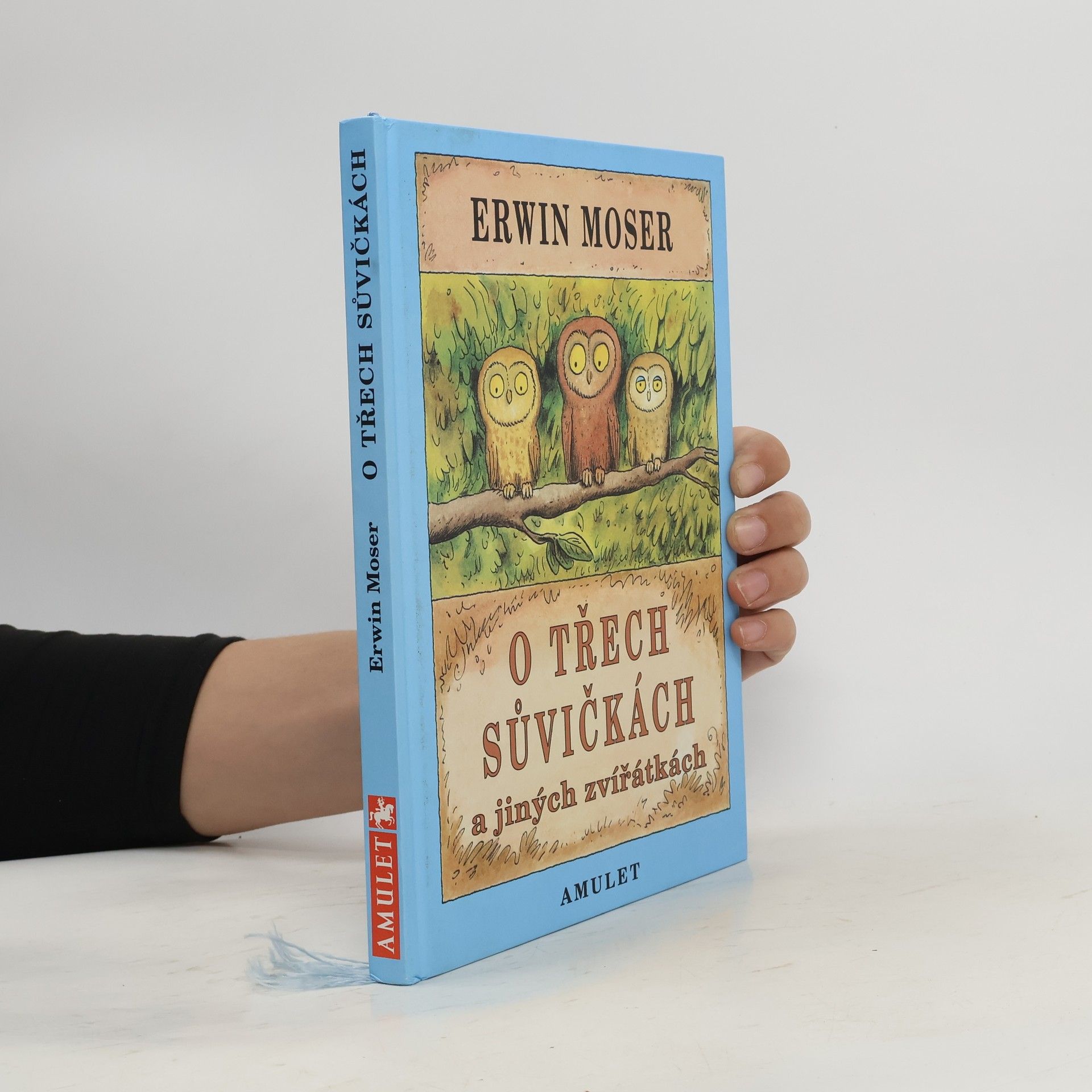 Erwin Moser O třech sůvičkách a jiných zvířátkách