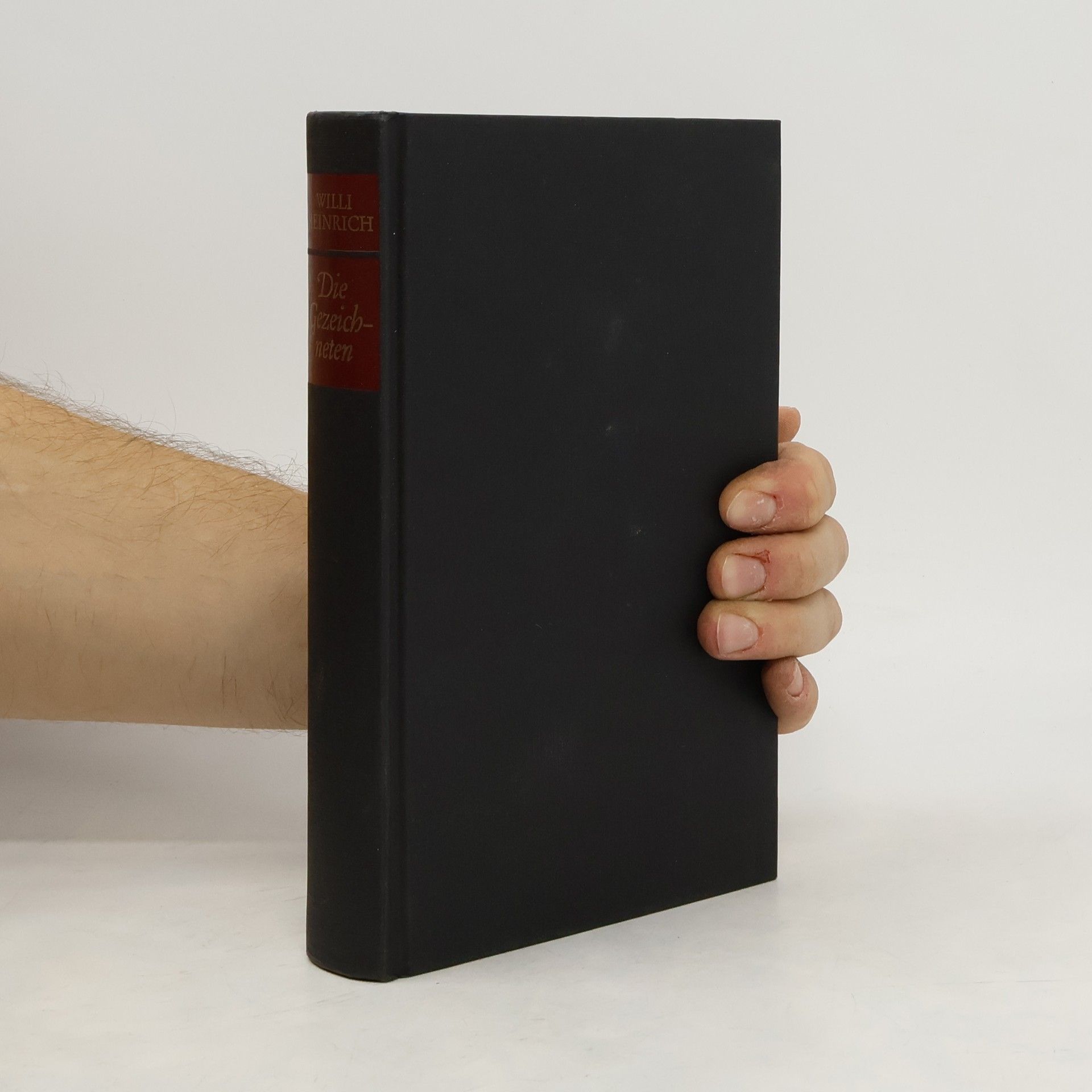 Willi Heinrich Die Gezeichneten