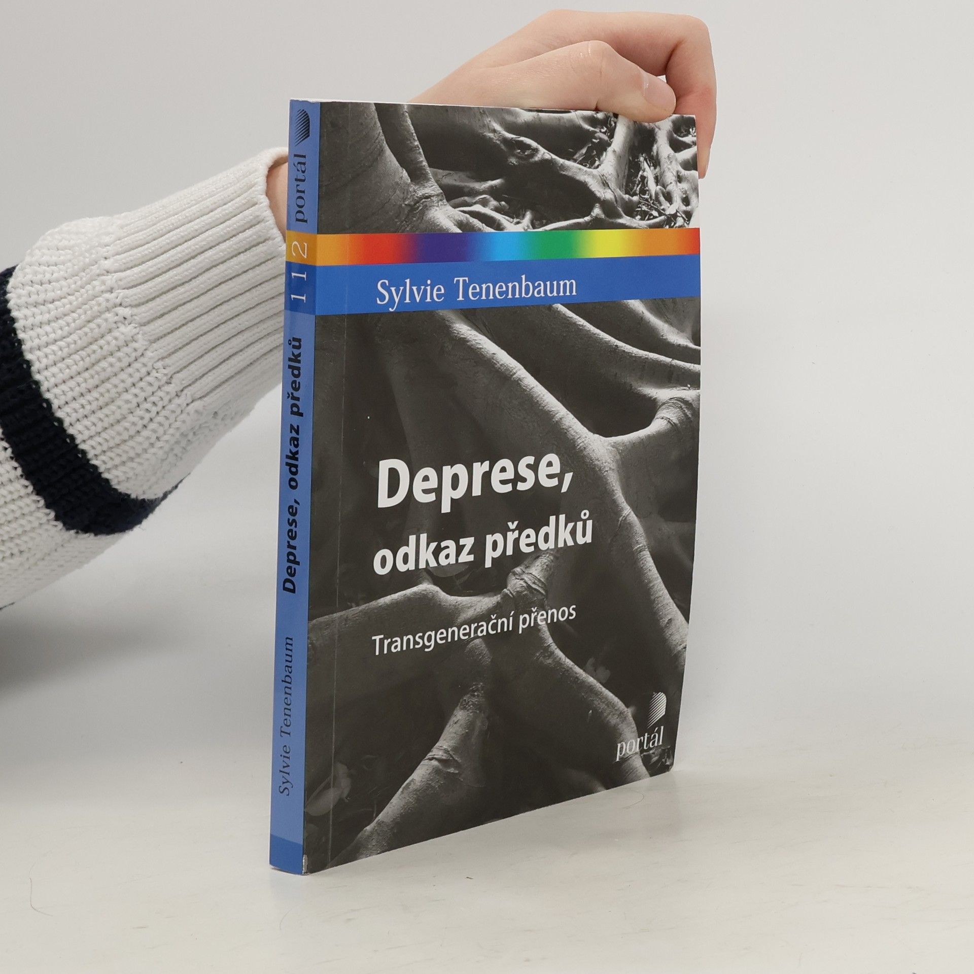 Sylvie Tenenbaum Deprese, odkaz předků : transgenerační přenos