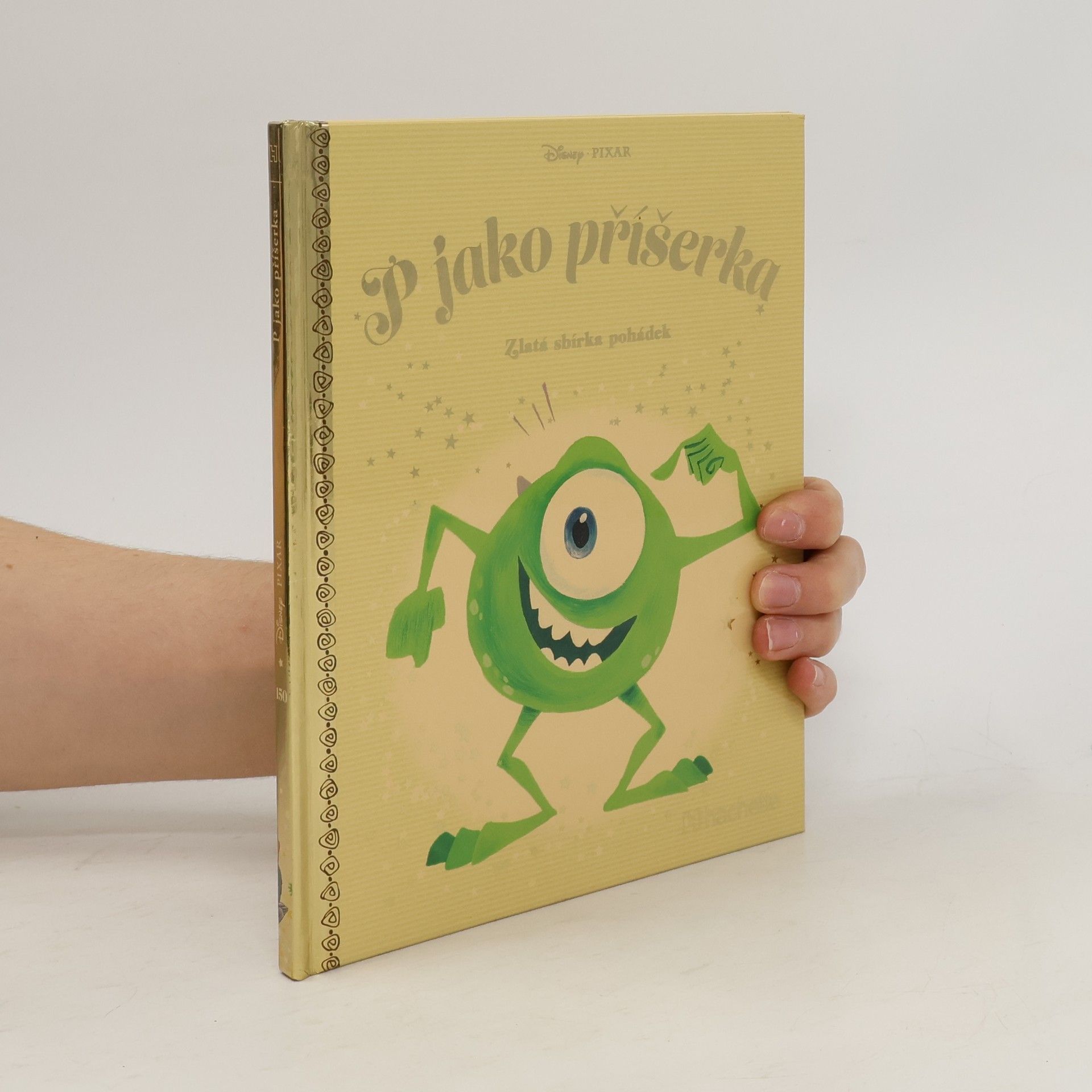 Kolektív autorov Zlatá sbírka pohádek 150. P jako příšerka