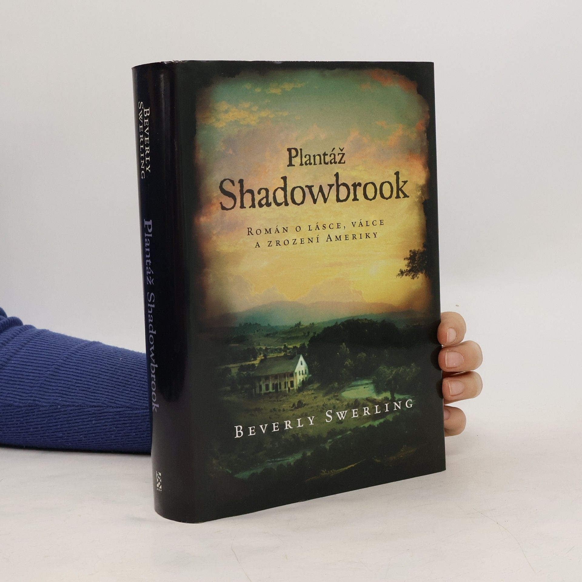 Beverly Swerling Plantáž Shadowbrook