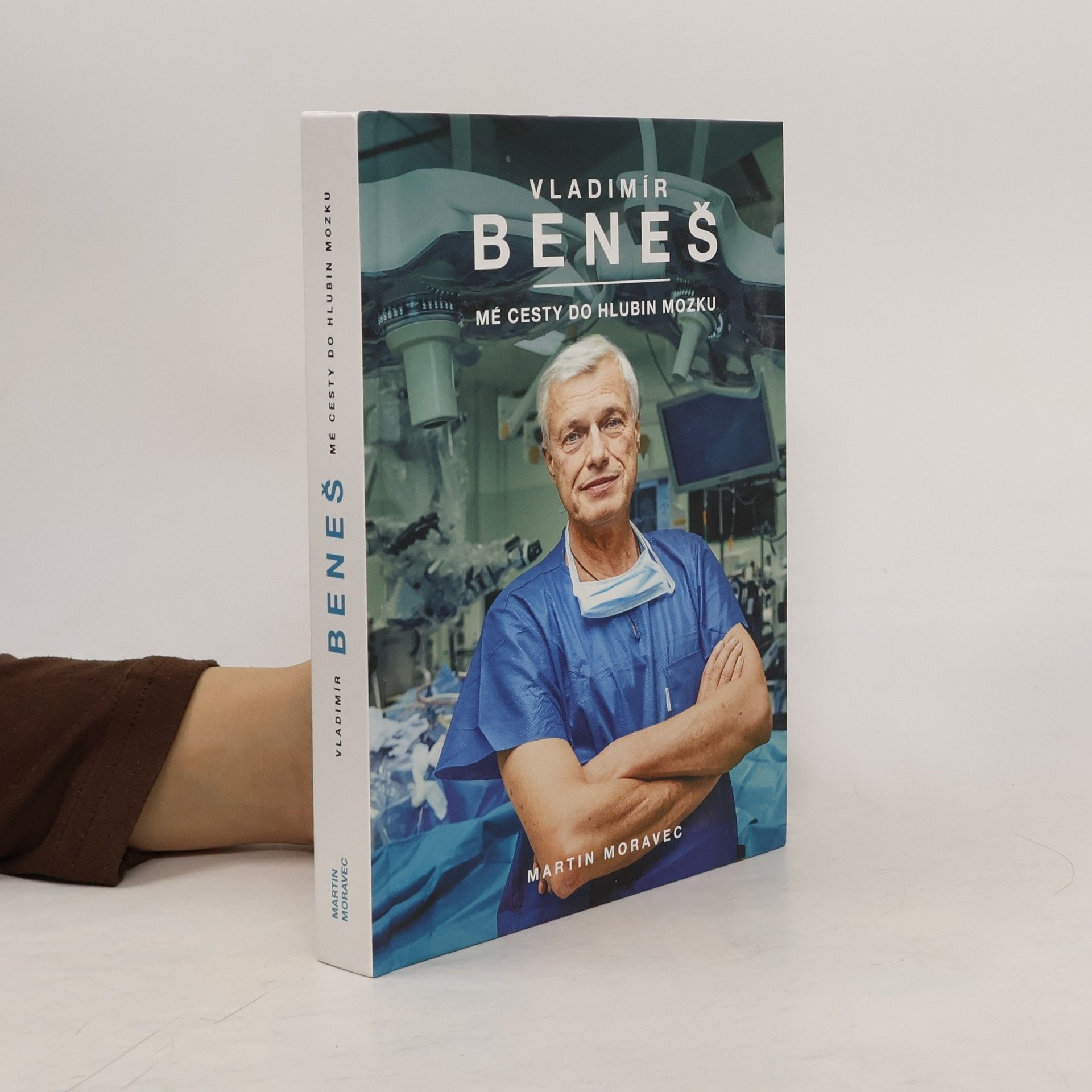 Vladimír Beneš Vladimír Beneš. Mé cesty do hlubin mozku