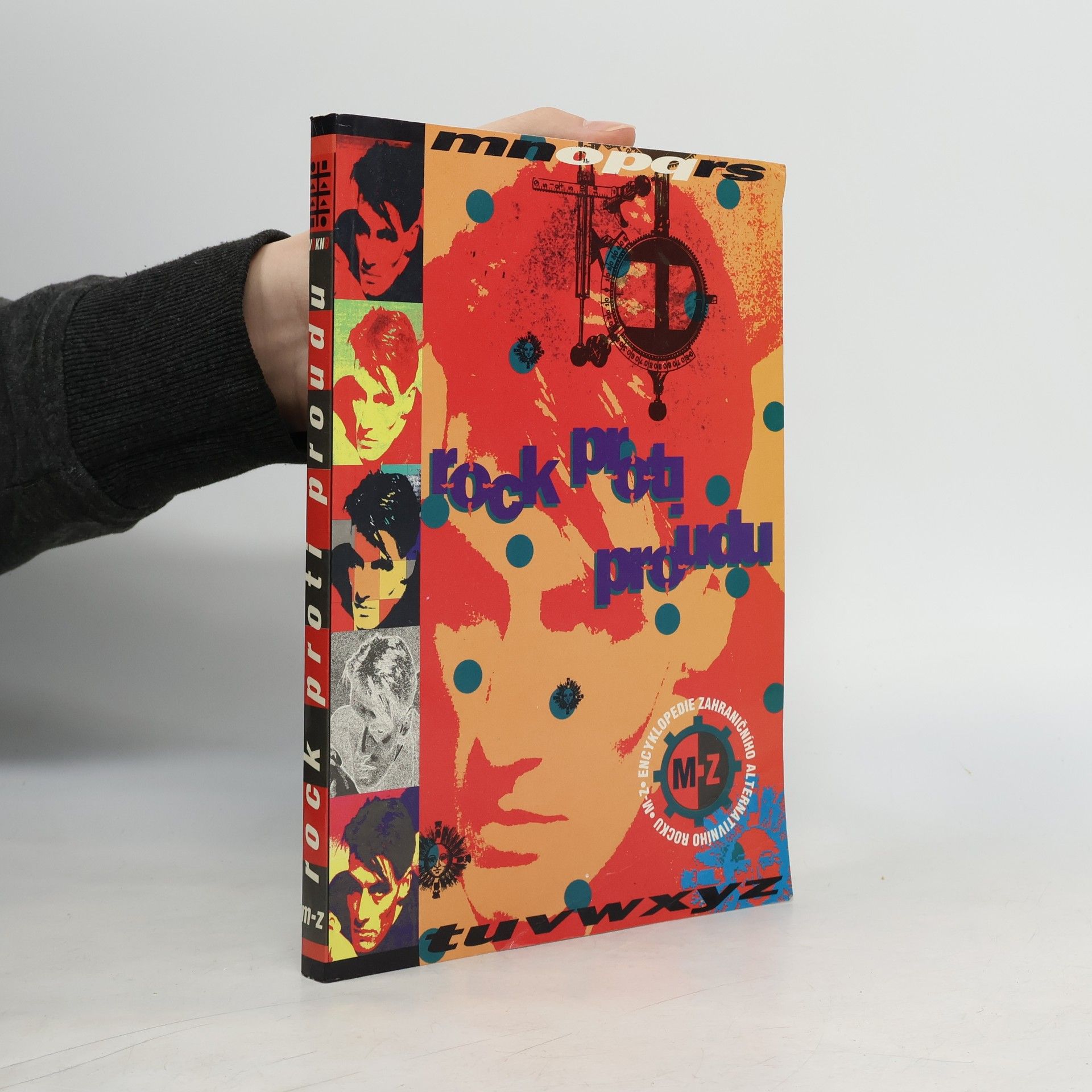 Kolektiv autorů Rock proti proudu M-Z (II. díl)