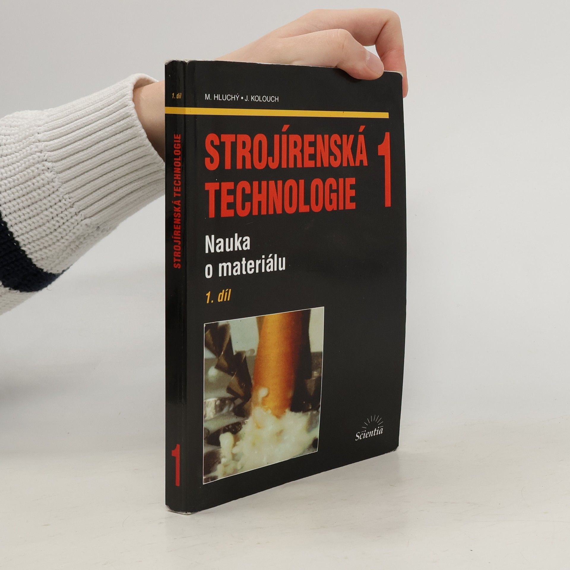 Strojírenská technologie 1, nauka o materiálu
