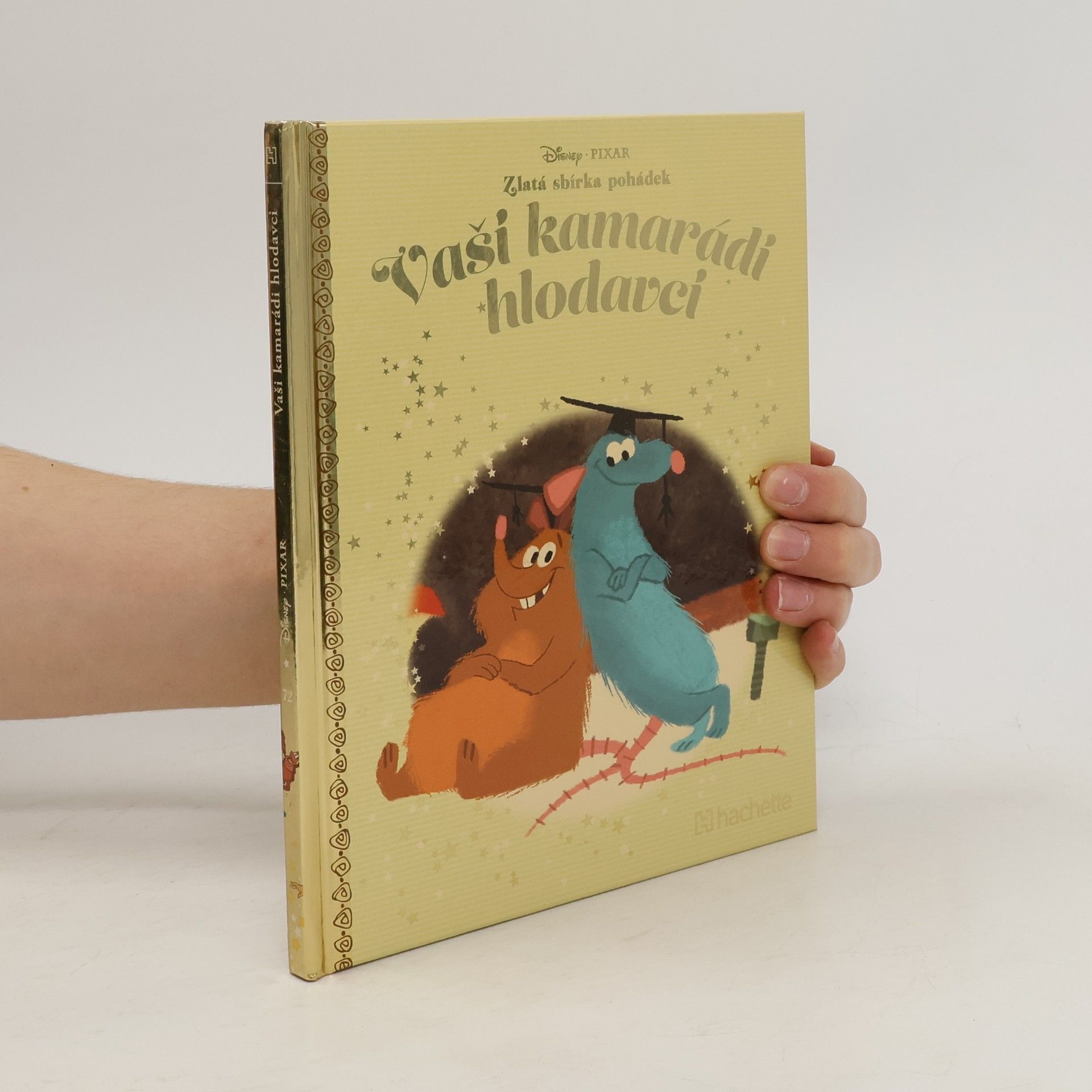 Kolektiv autorů Zlatá sbírka pohádek 72. Vaši kamarádi hlodavci