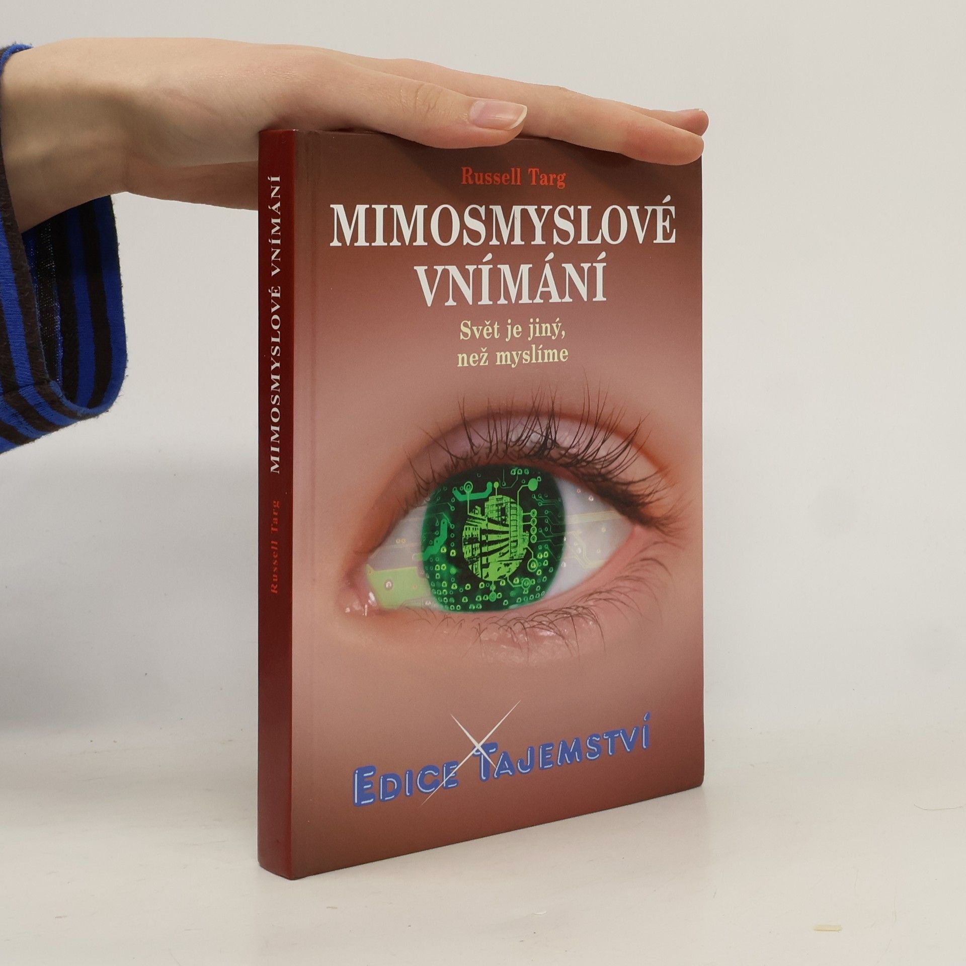 Mimosmyslové vnímání - Svět je jiný, než myslíme