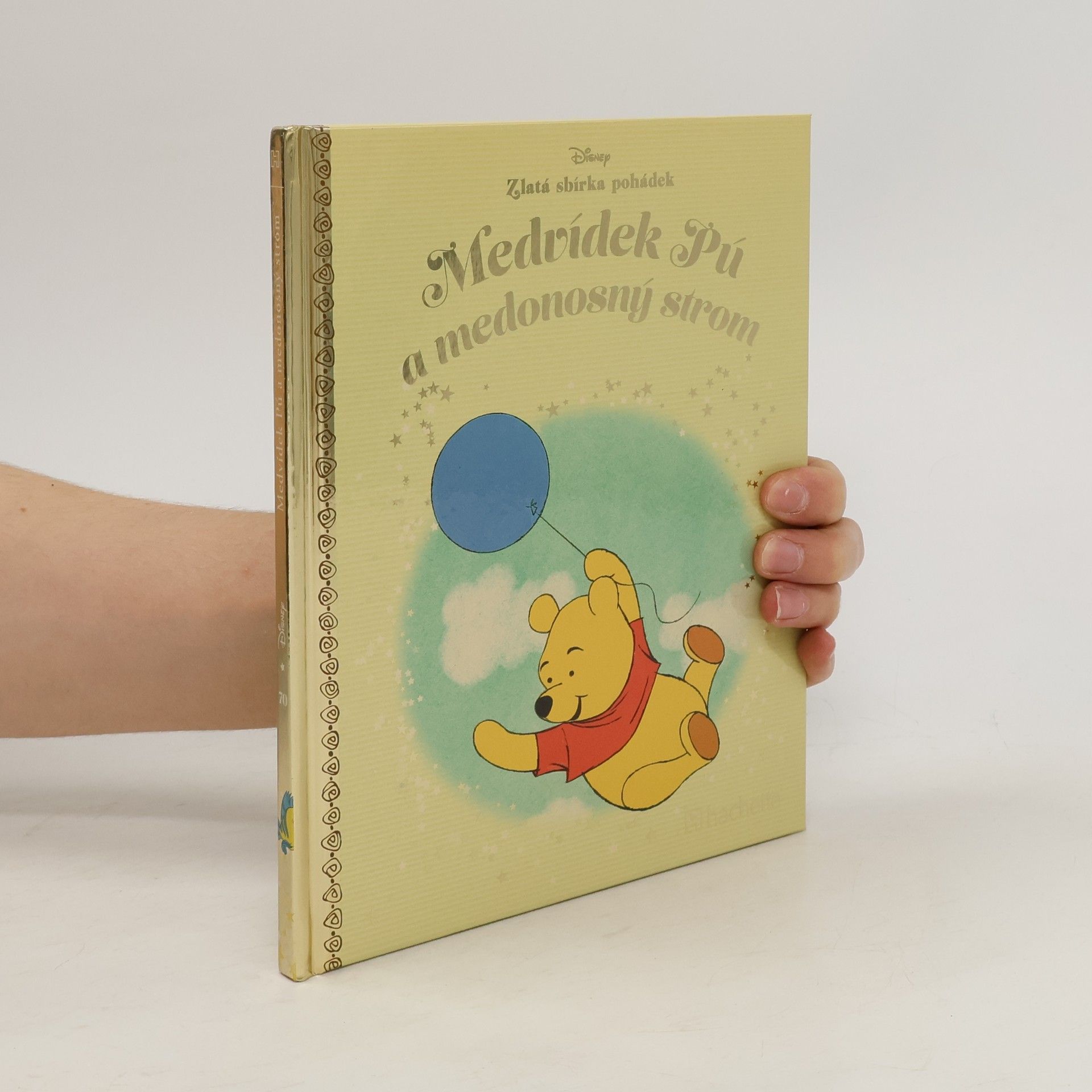 Collectif d'auteurs Zlatá sbírka pohádek 70. Medvídek Pú a medonosný strom