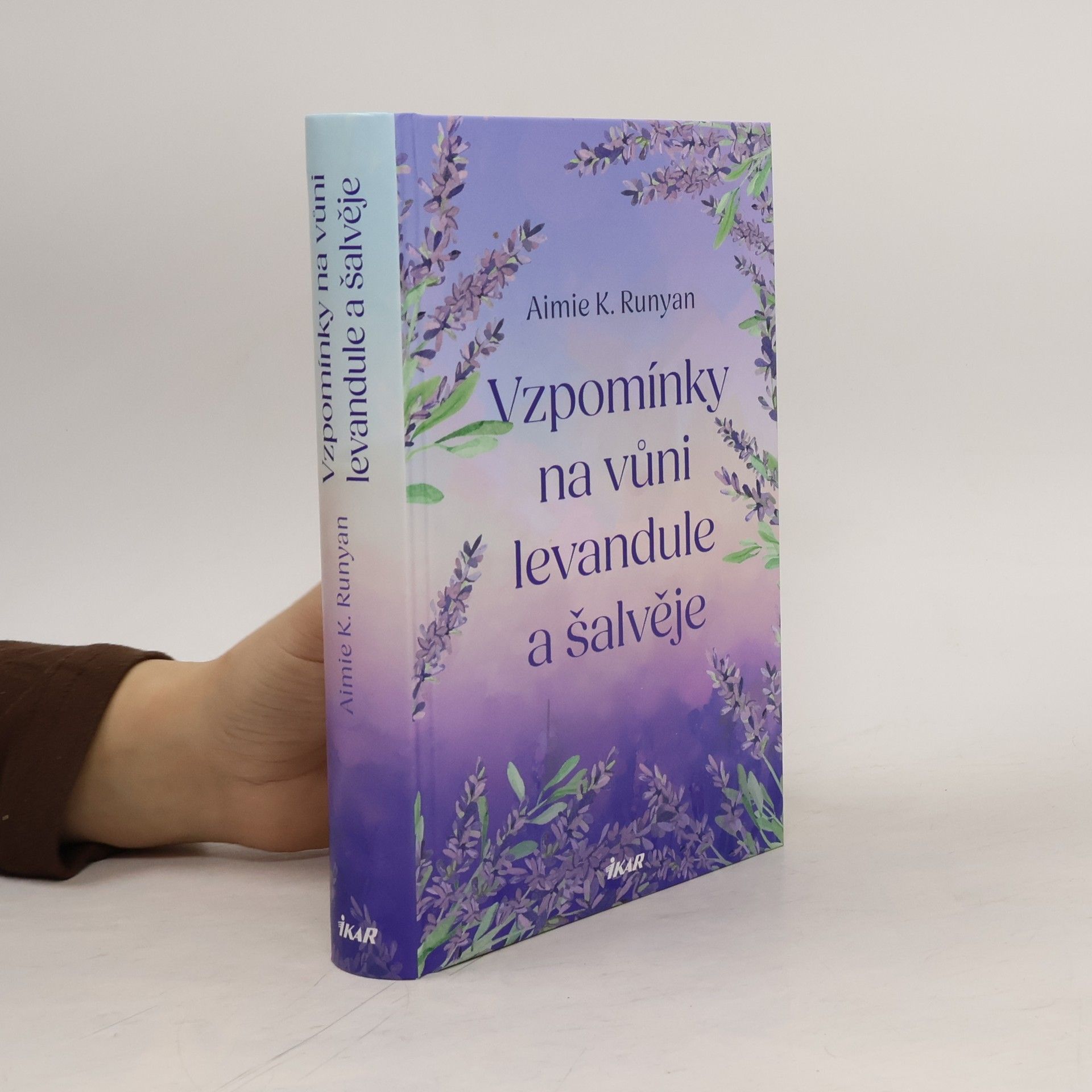 Vzpomínky na vůni levandule a šalvěje