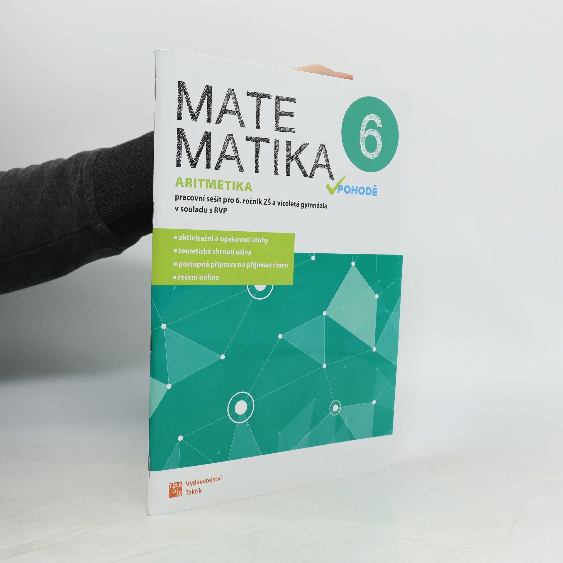 Autorenkollektiv Matematika v pohodě 6 - Aritmetika - pracovní sešit