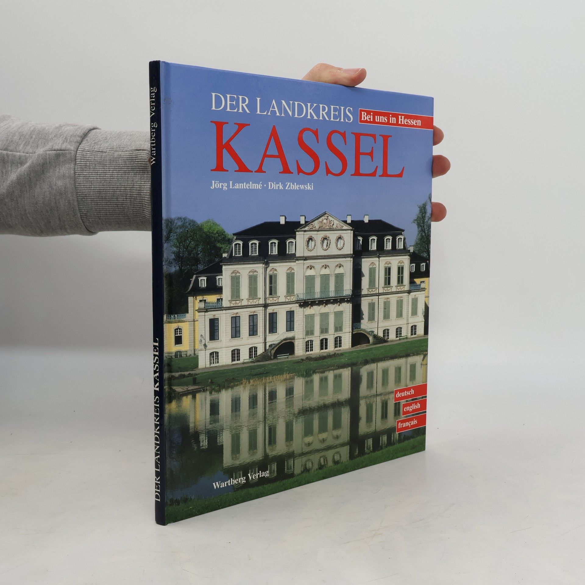 Jörg Lantelmé Der Landkreis Kassel