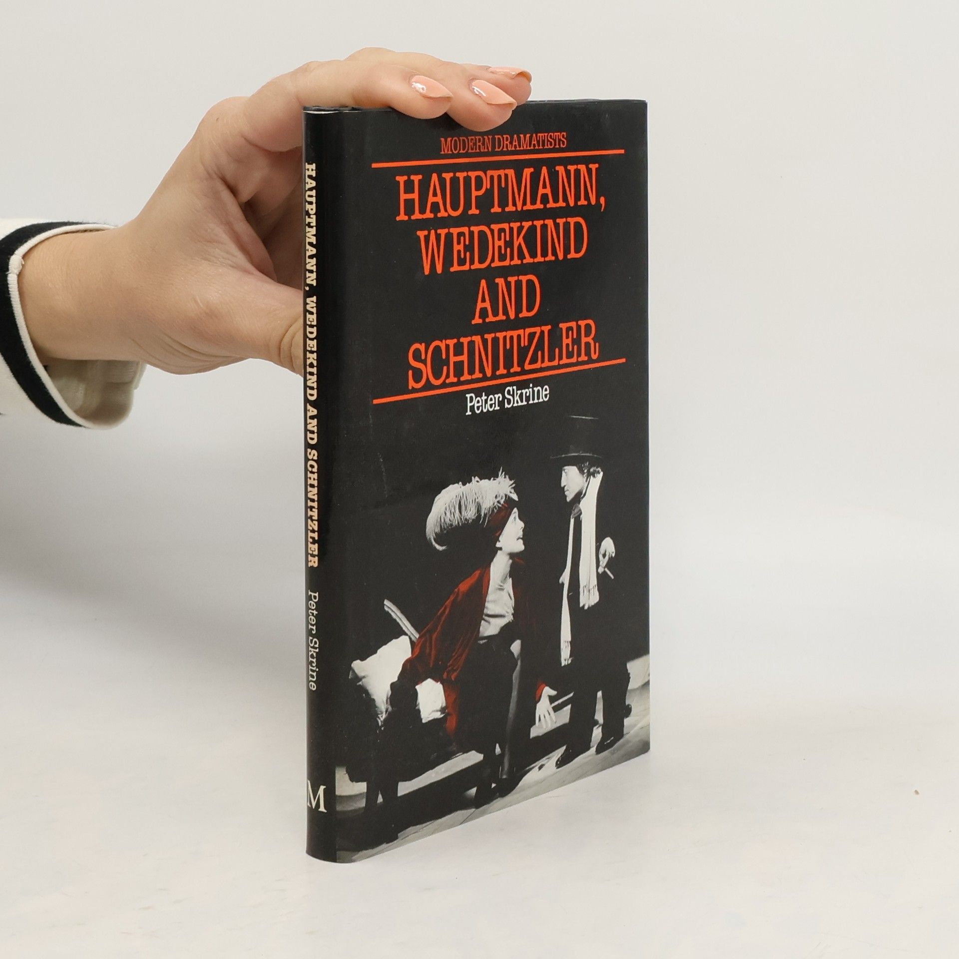 Peter N. Skrine Hauptmann, Wedekind and Schnitzler