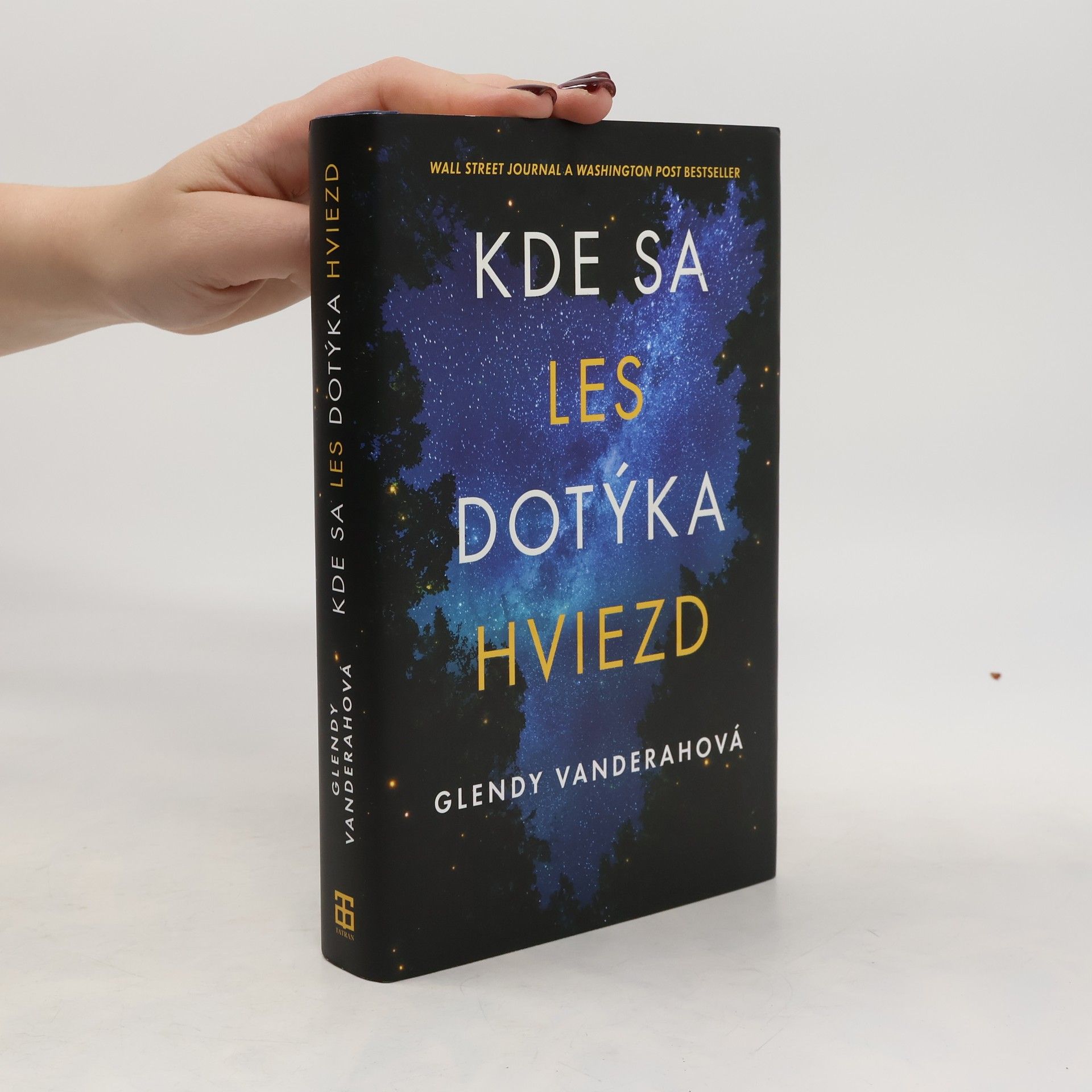 Glendy Vanderah Kde sa les dotýka hviezd
