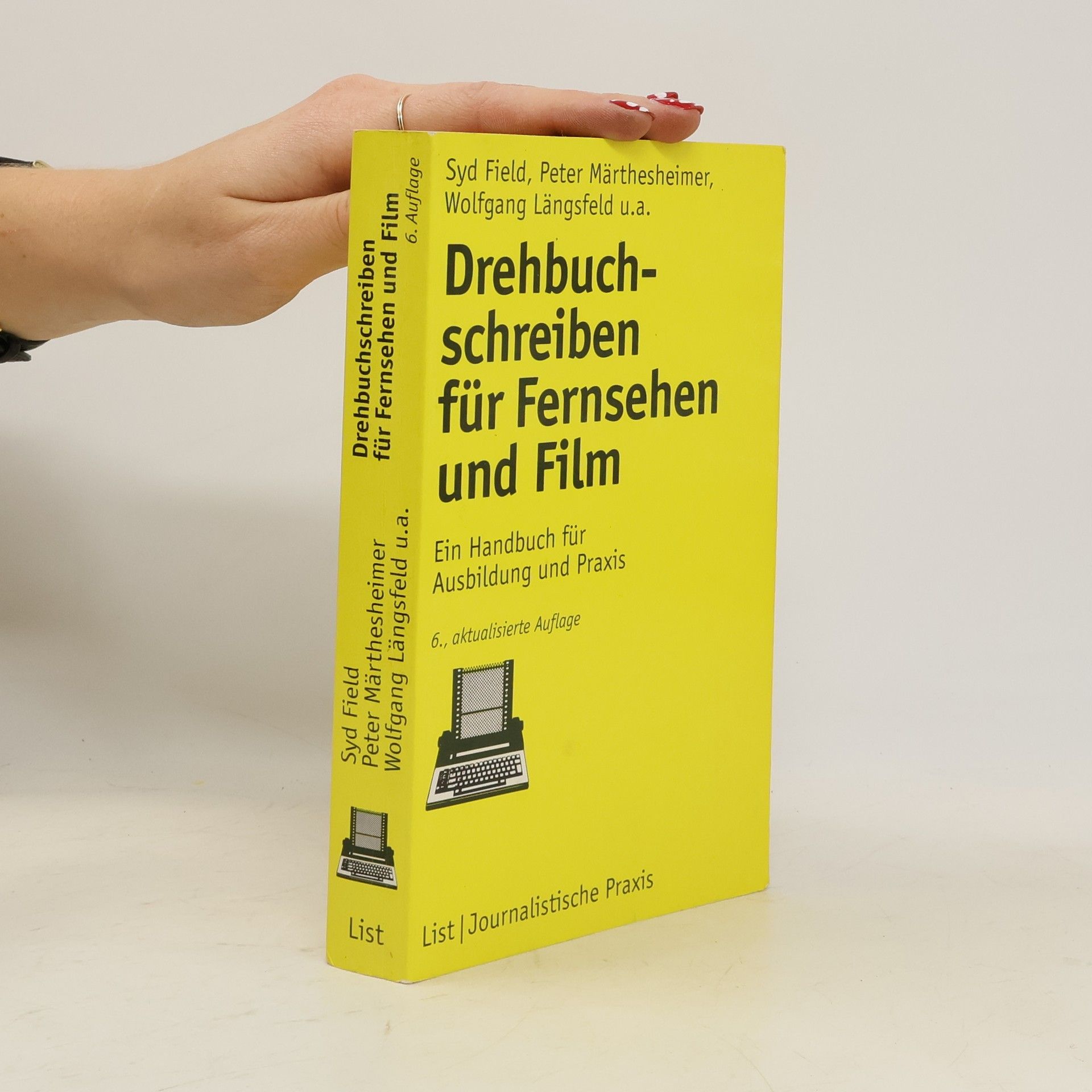 Syd Field Drehbuchschreiben für Fernsehen und Film