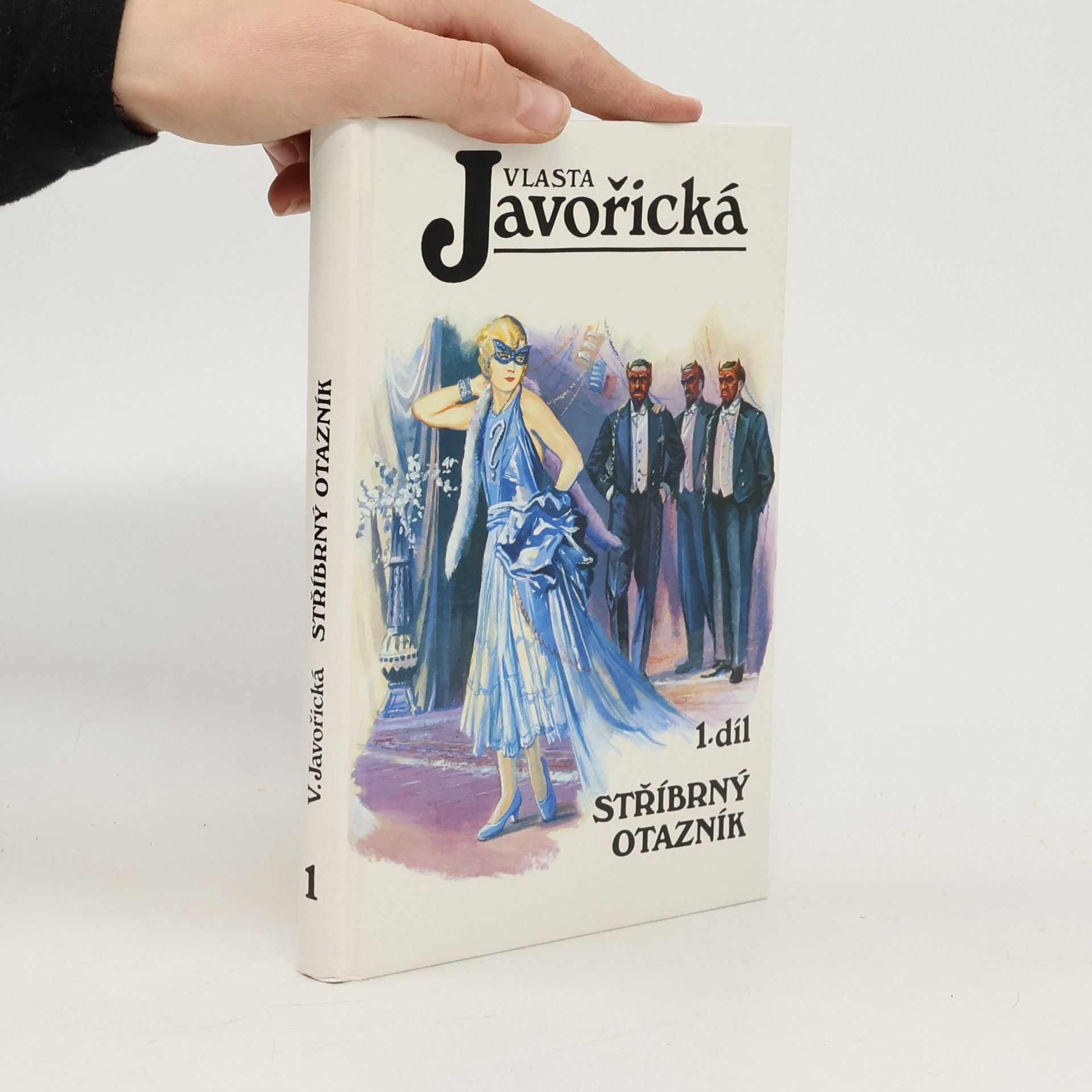 Vlasta Javořická Stříbrný otazník 1. díl