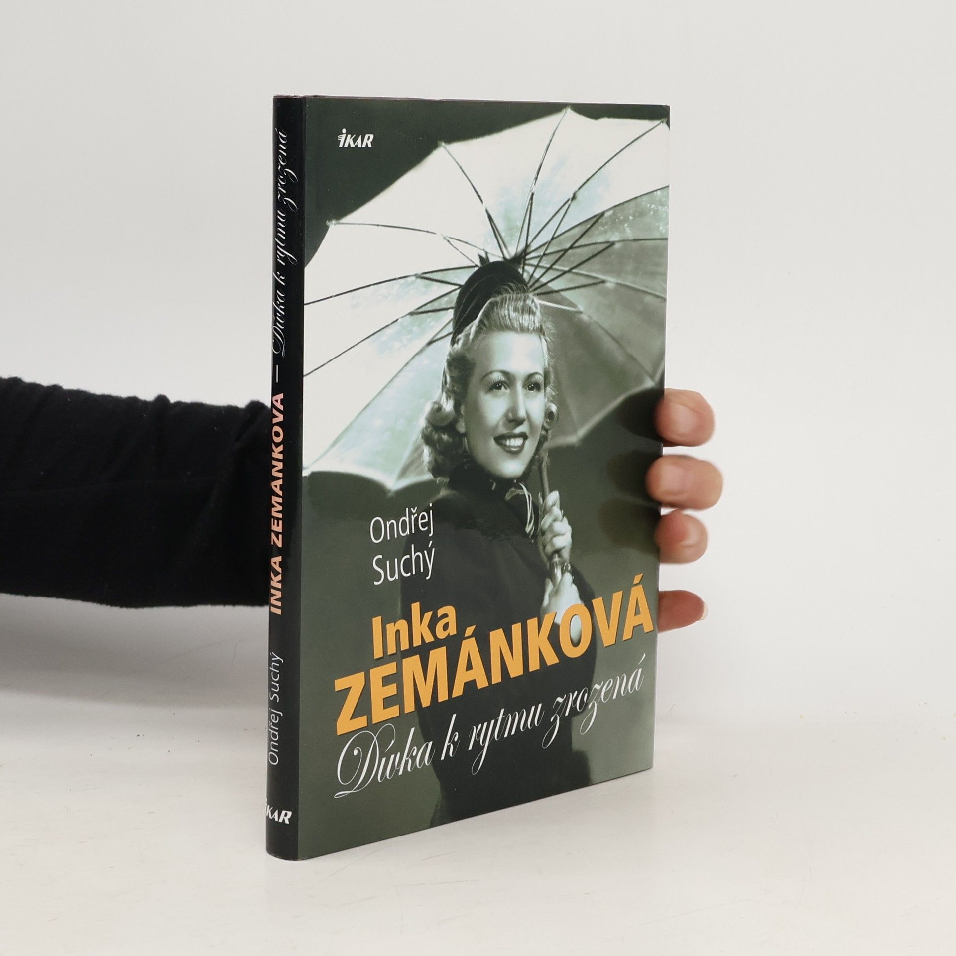 Ondřej Suchý Inka Zemánková. Dívka k rytmu zrozená