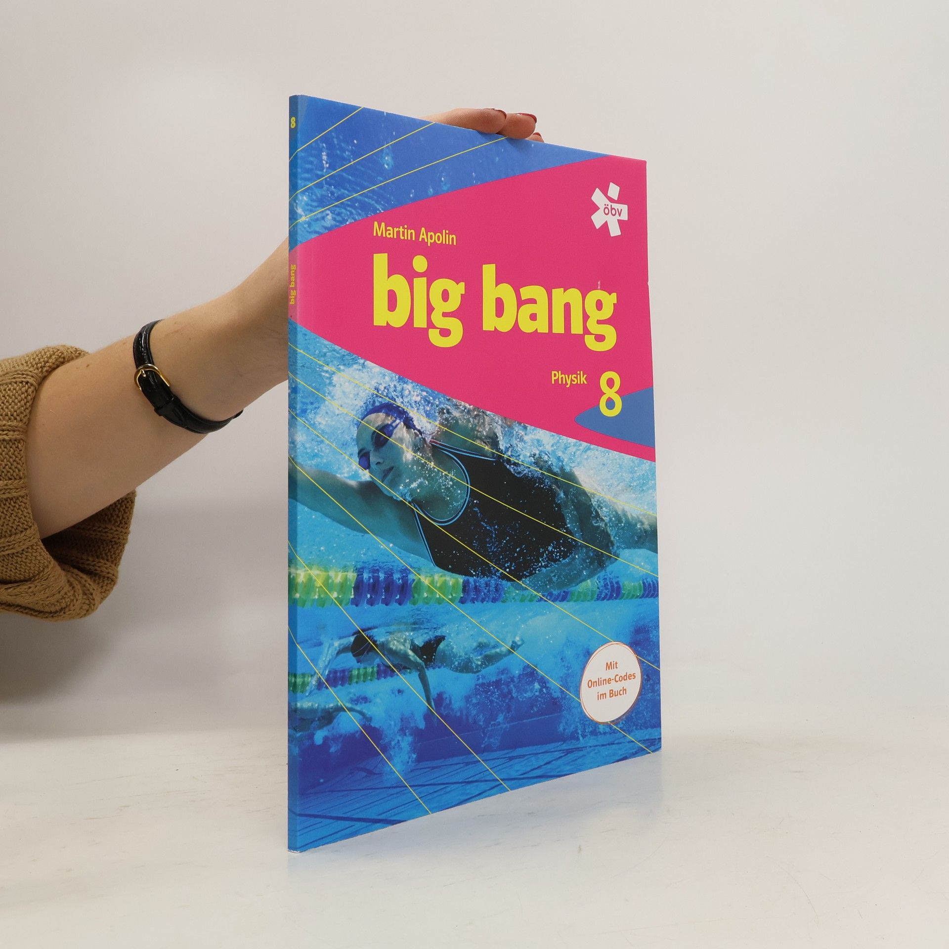 Martin Apolin Big Bang. Physik 8