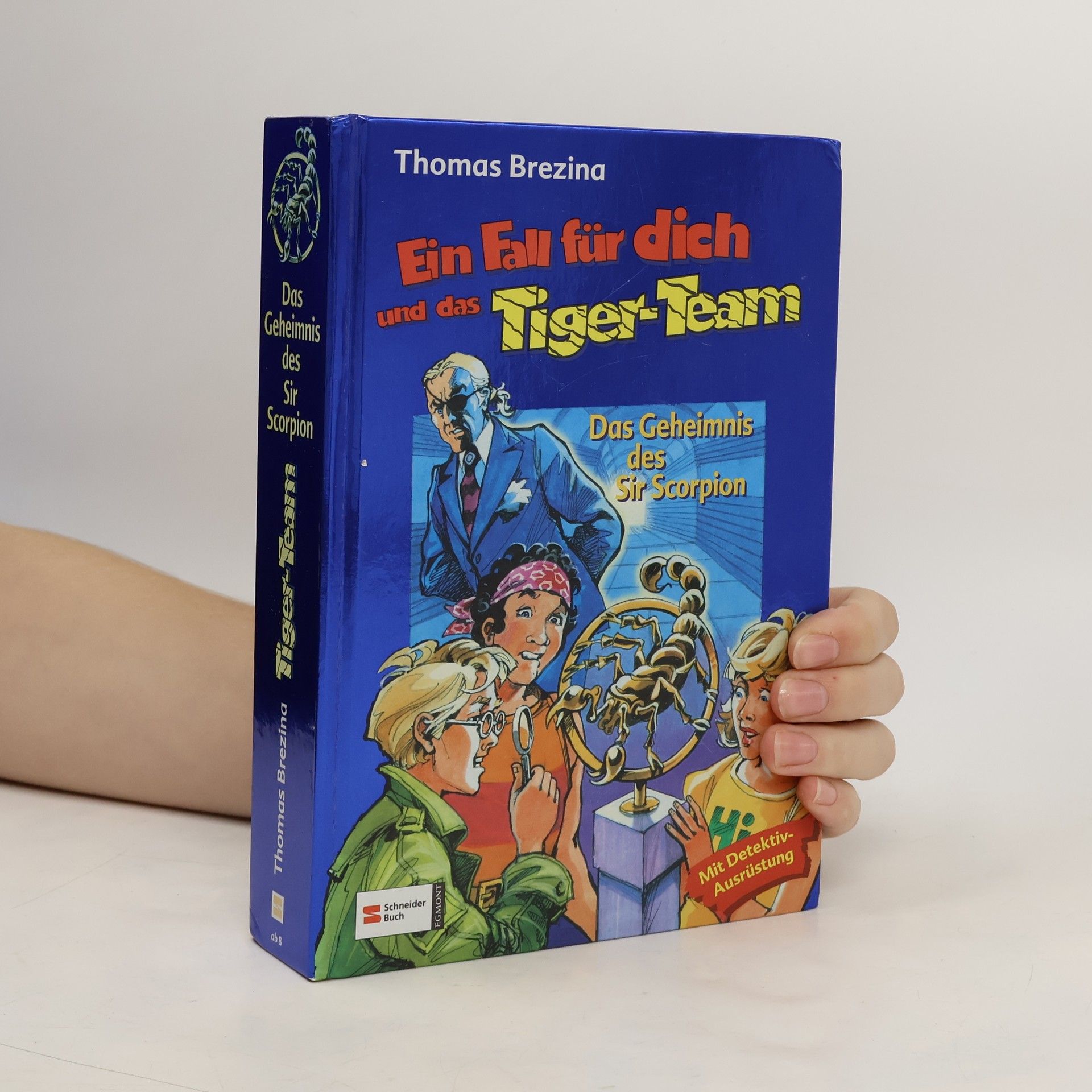 Thomas Brezina Das Tiger-Team. Das Geheimnis des Sir Scorpion