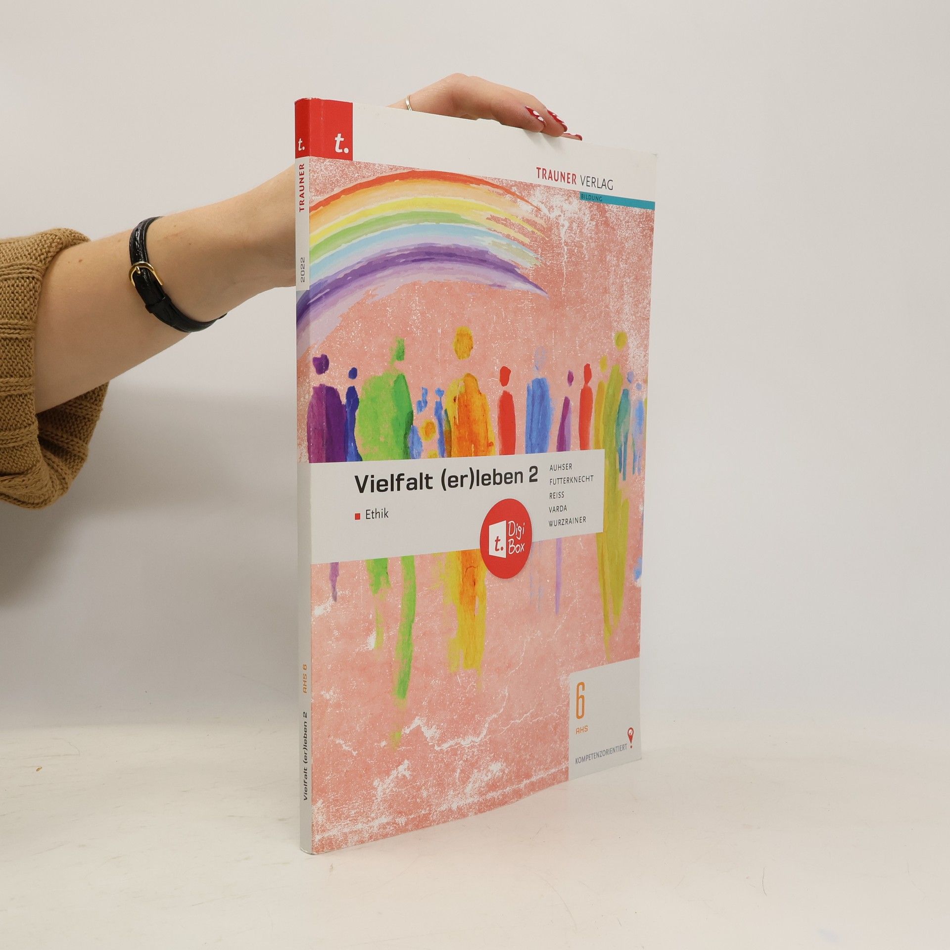 Ferdinand Auhser Vielfalt (er)leben - Ethik 2 AHS + TRAUNER-DigiBox