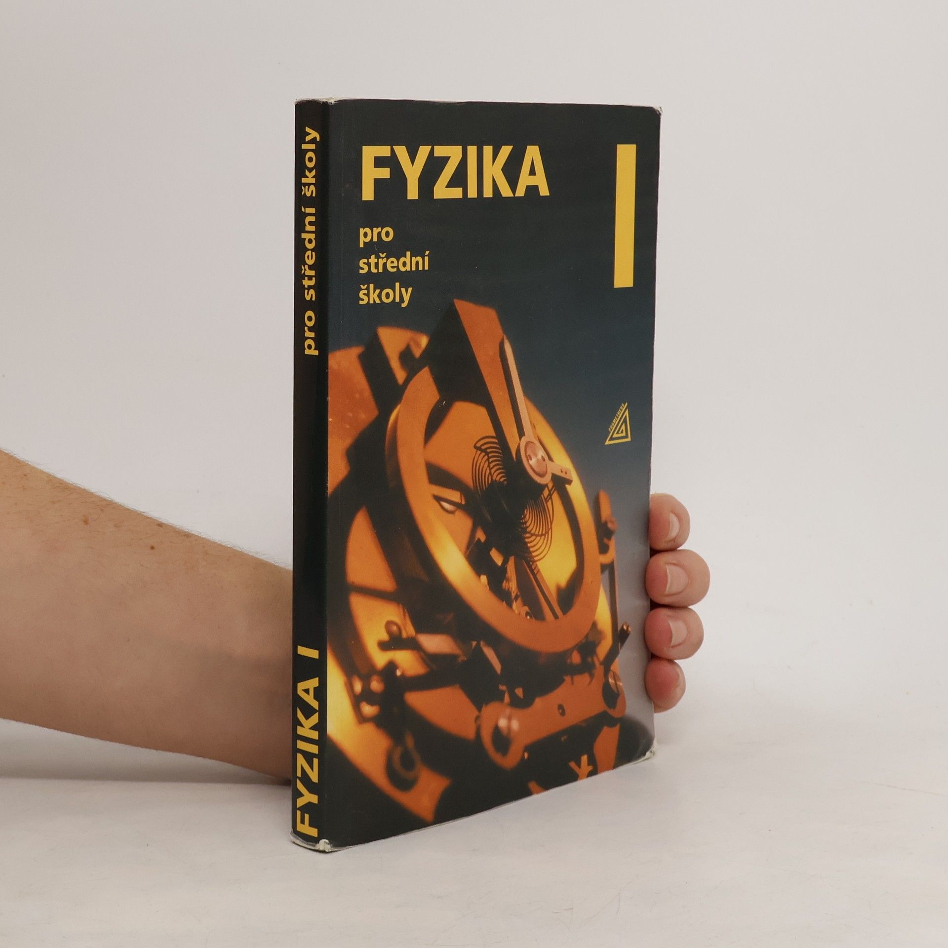 Fyzika pro střední školy I