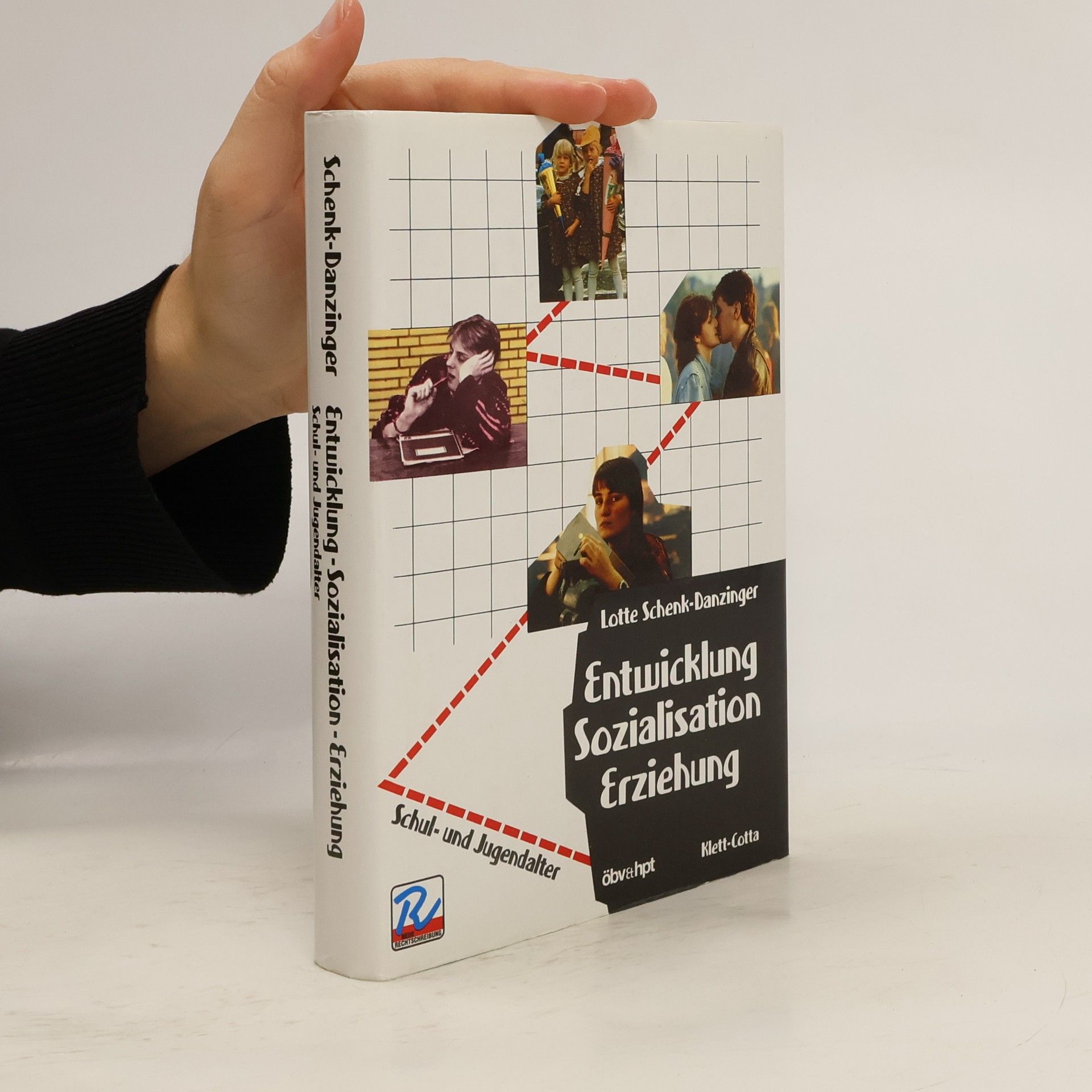 Entwicklung, Sozialisation, Erziehung