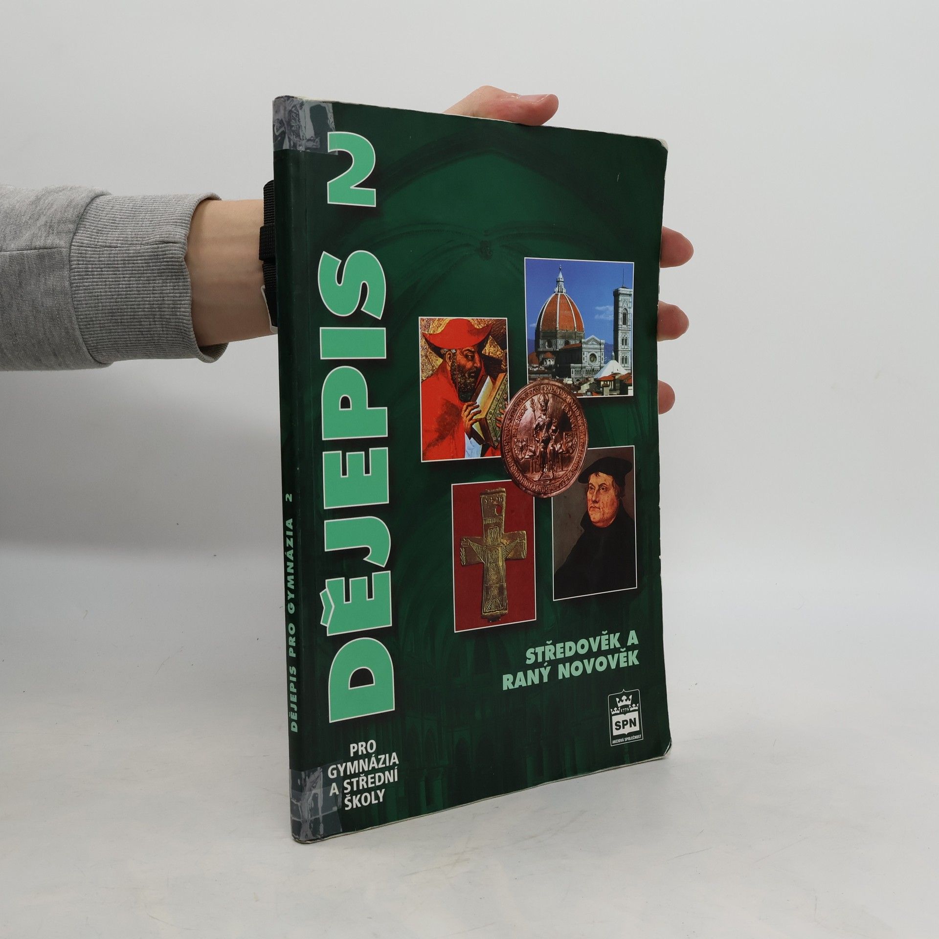 Dějepis pro gymnázia a střední školy 2. Středověk a raný novověk
