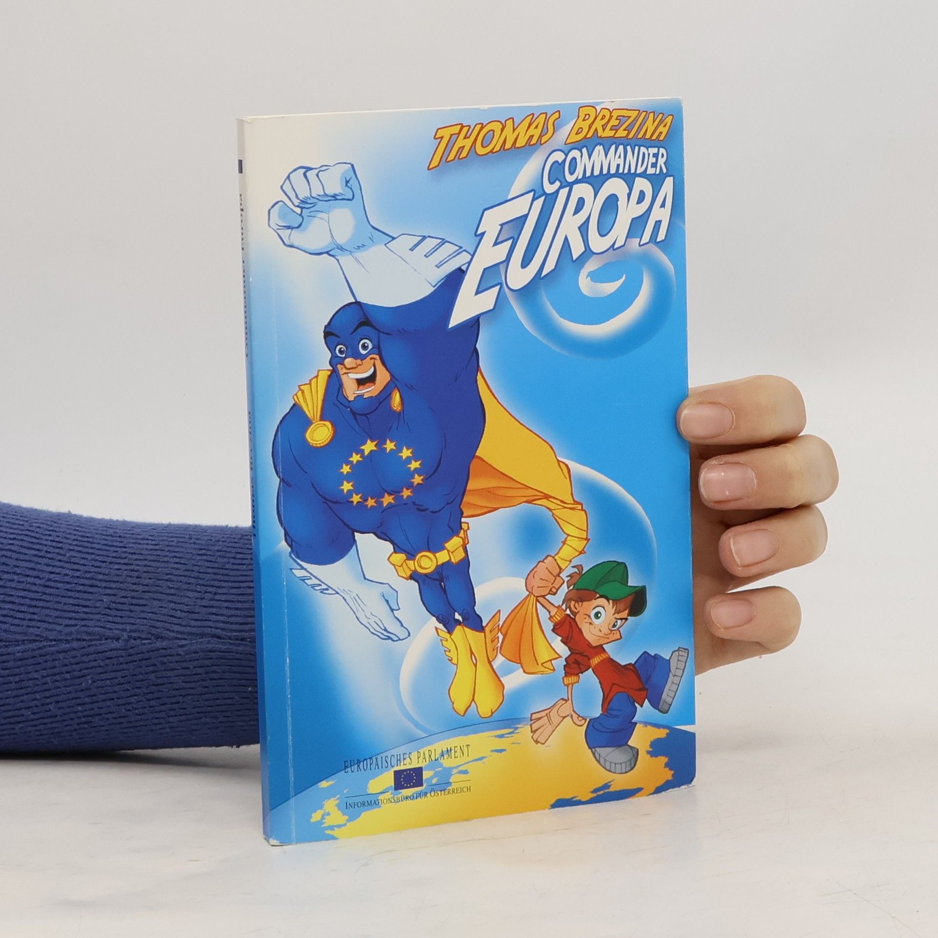 Thomas Brezina Commander Europa