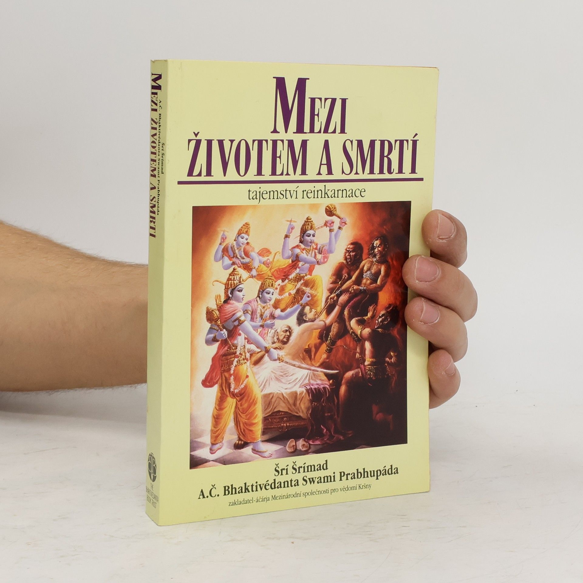 A. C. Bhaktivedanta Swami Prabhupada Mezi životem a smrtí