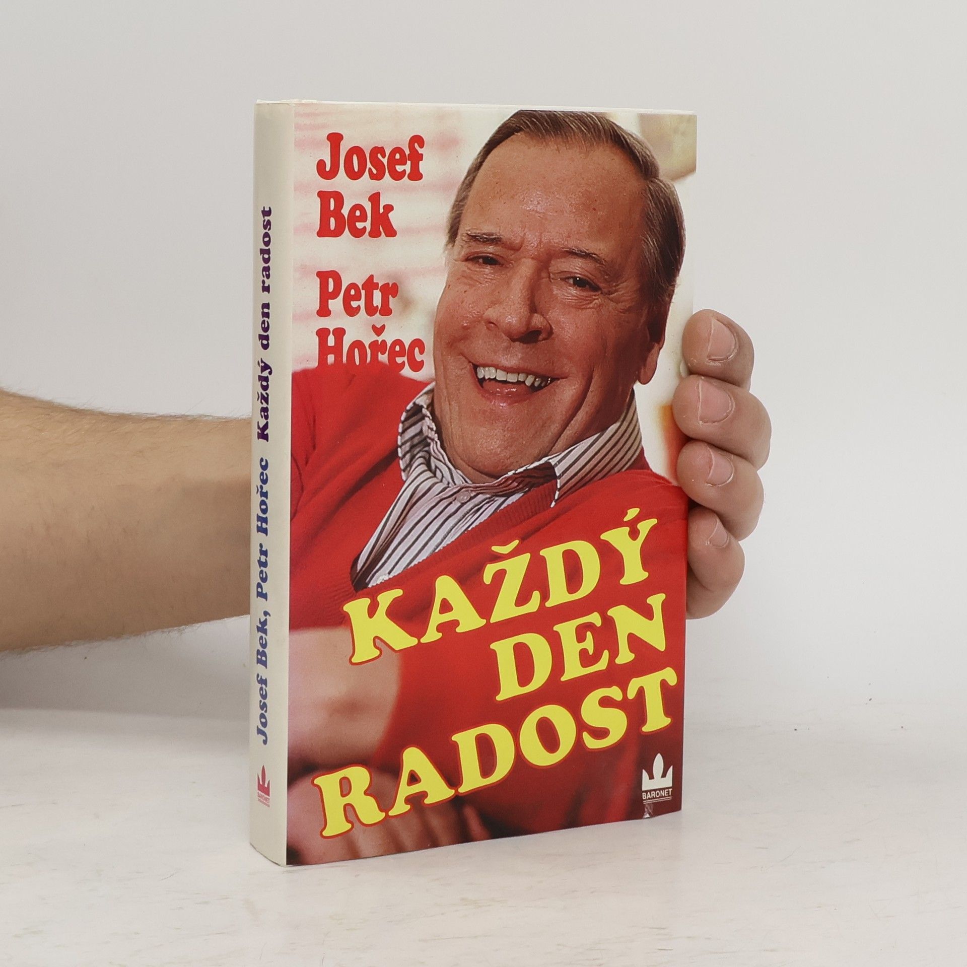 Josef Bek Každý den radost