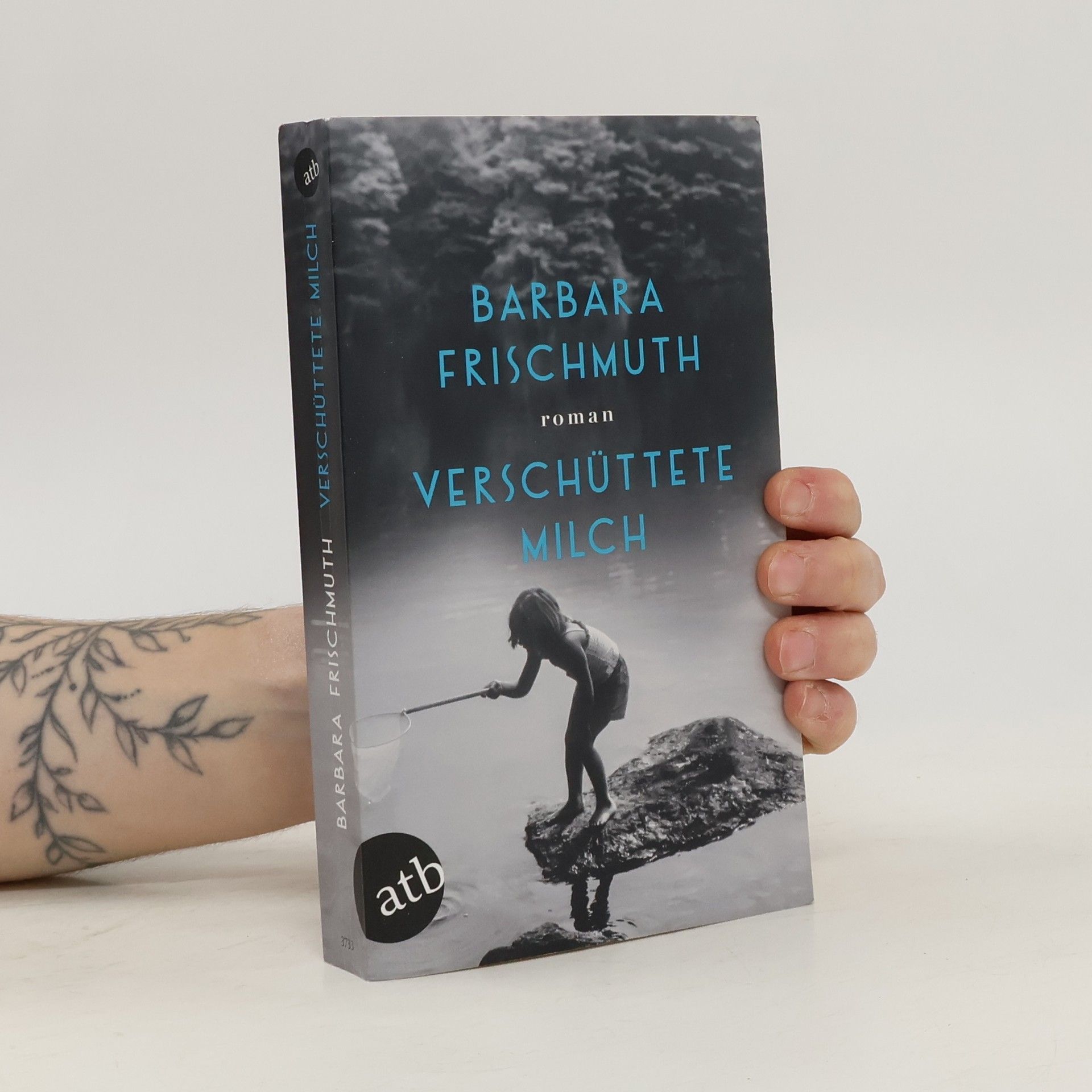 Barbara Frischmuth Verschüttete Milch