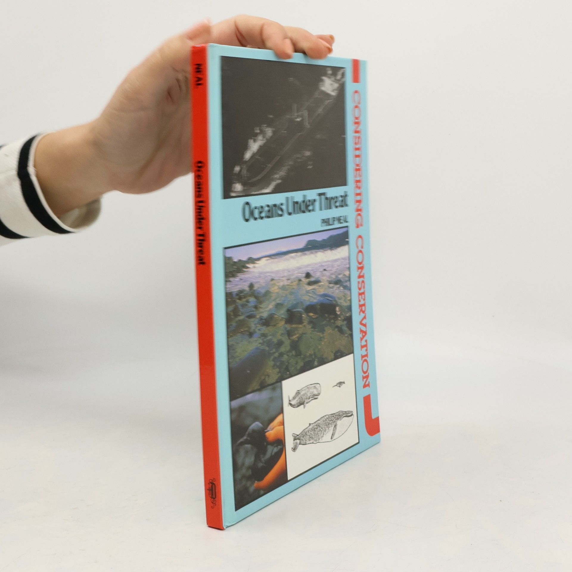 Philip Neal Considering Conservation Series: Oceans Under Threat