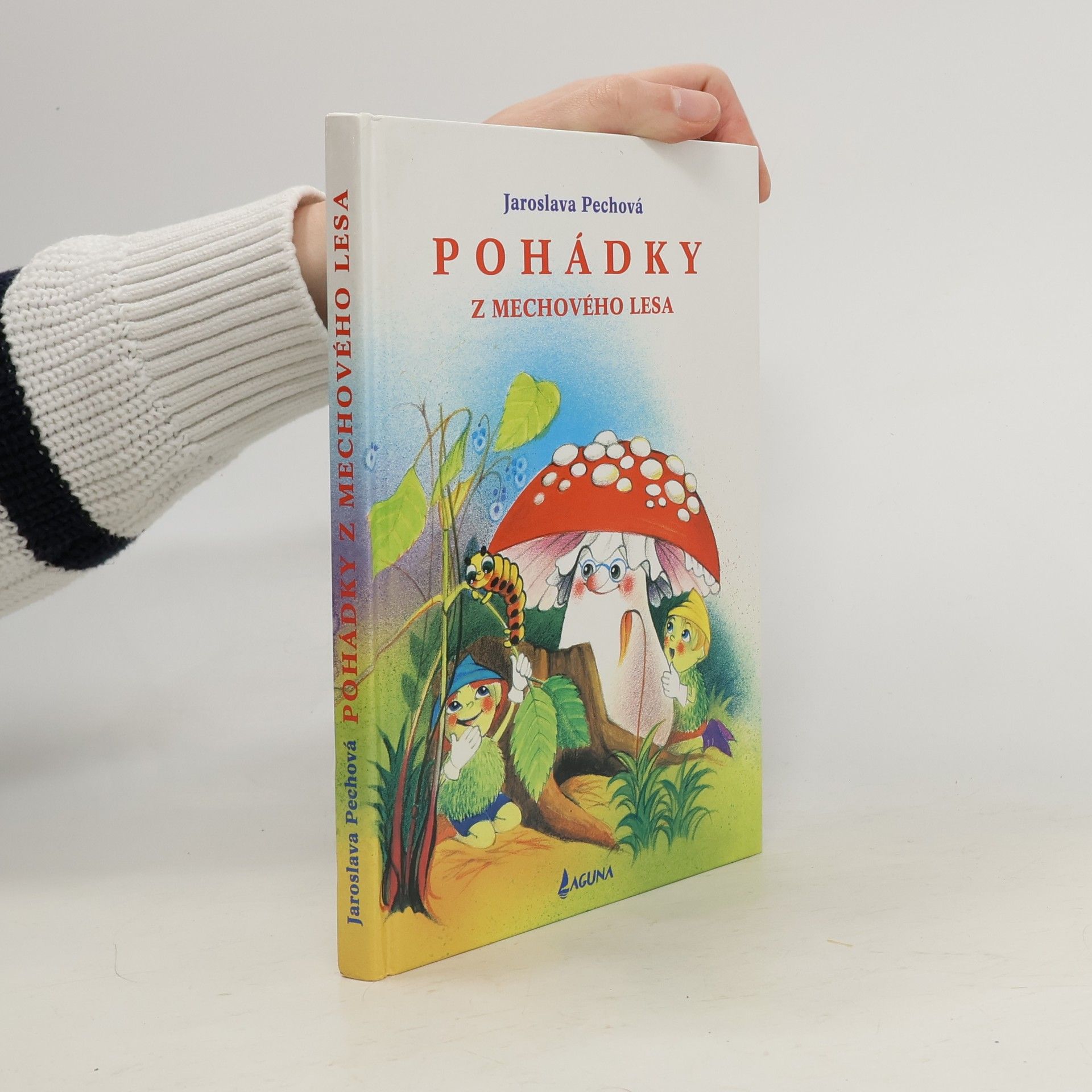 Jaroslava Pechová Pohádky z mechového lesa