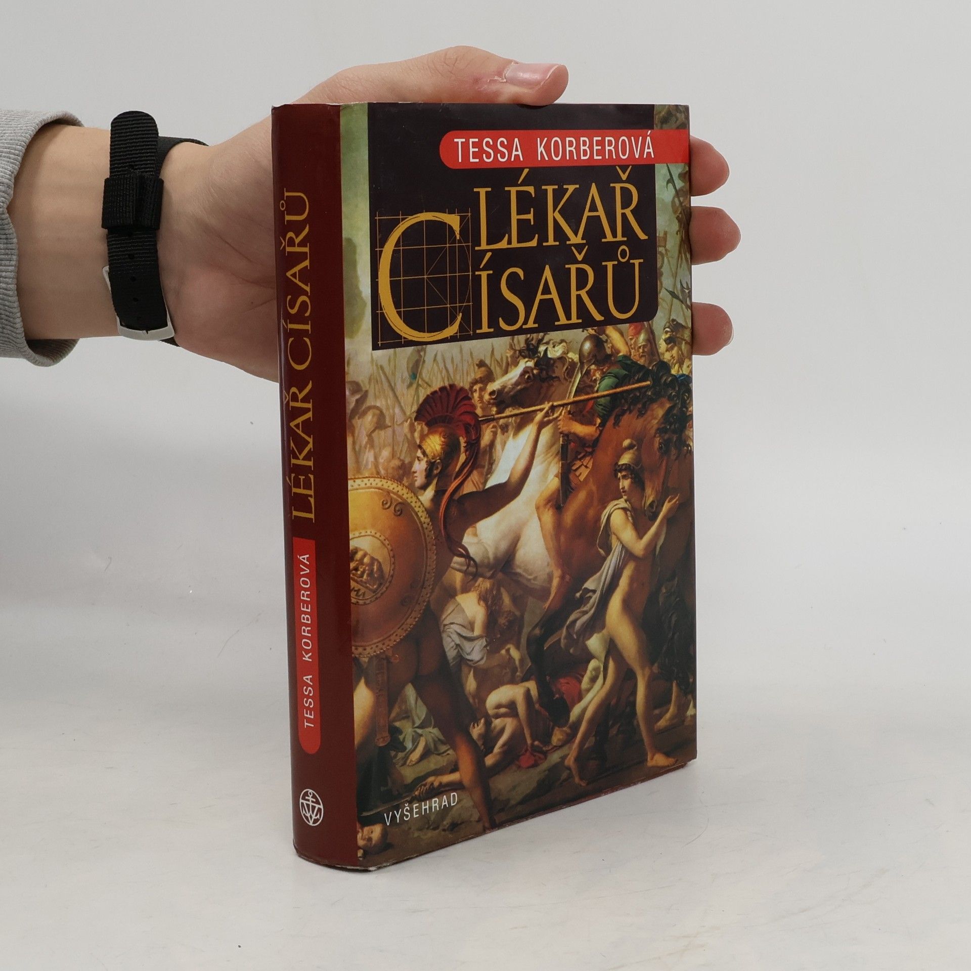 Tessa Korber Lékař císařů