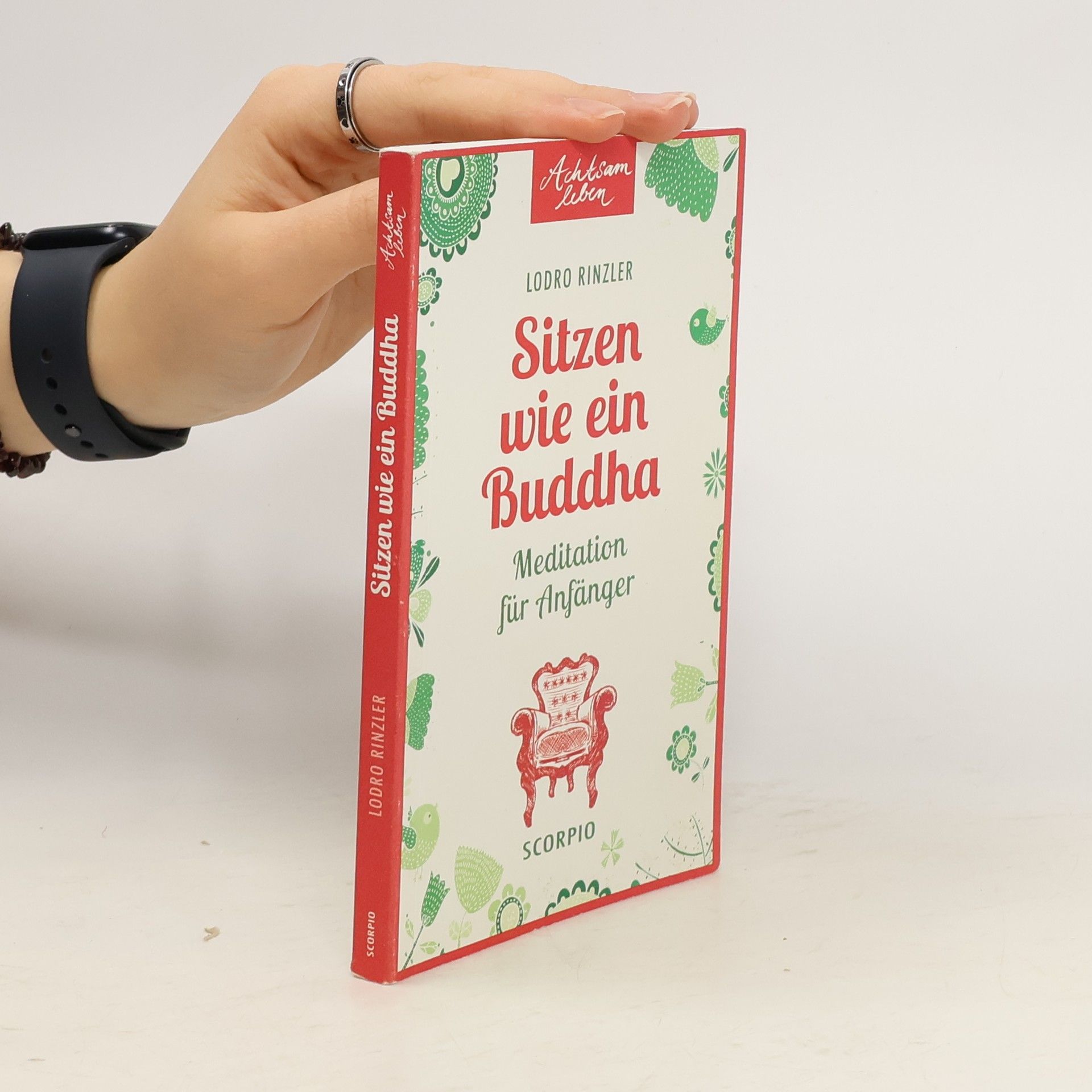 Sitzen wie ein Buddha