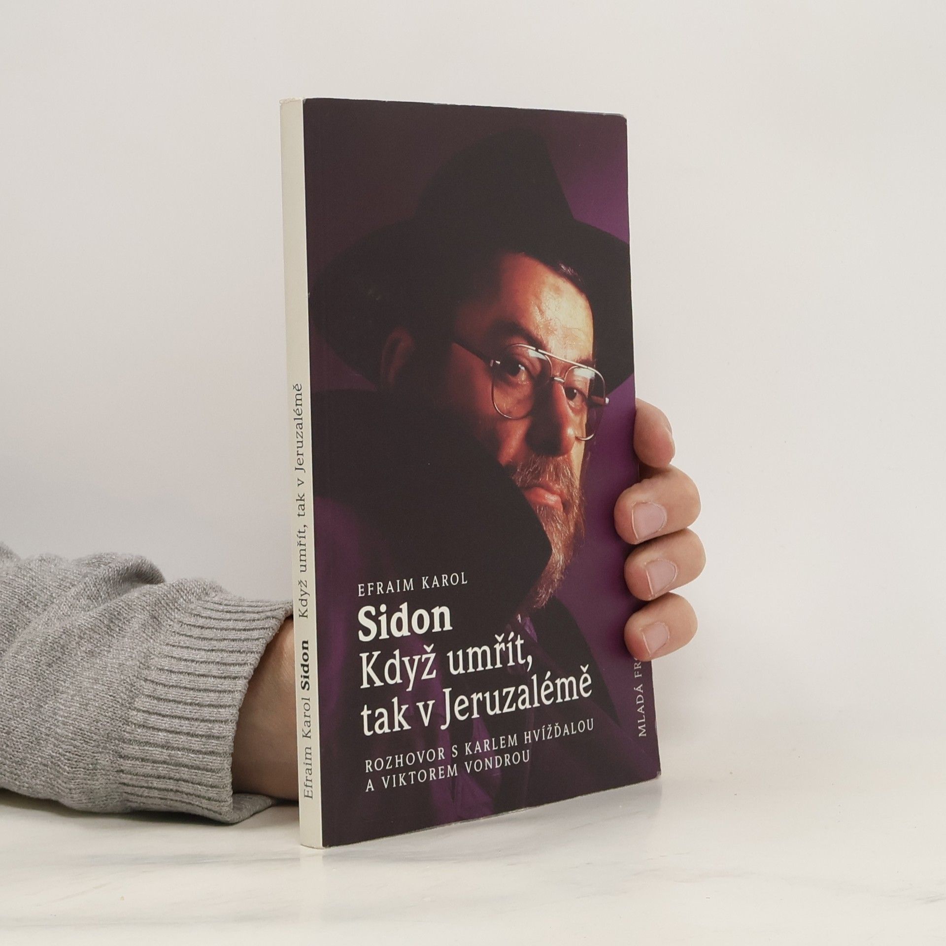 Karol Sidon Když umřít, tak v Jeruzalémě