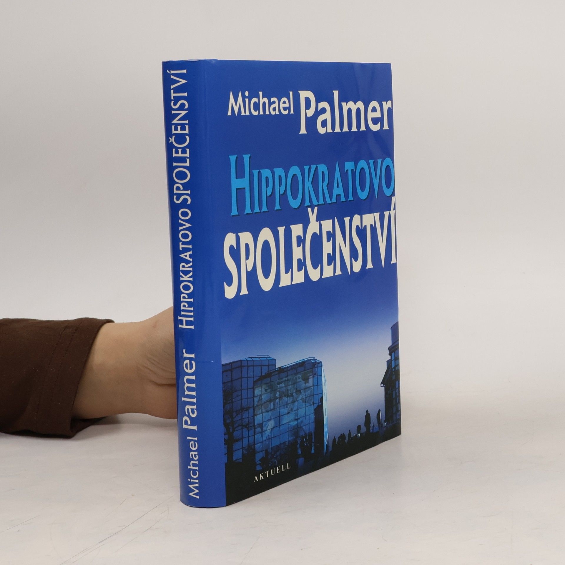 Michael Palmer Hippokratovo společenství