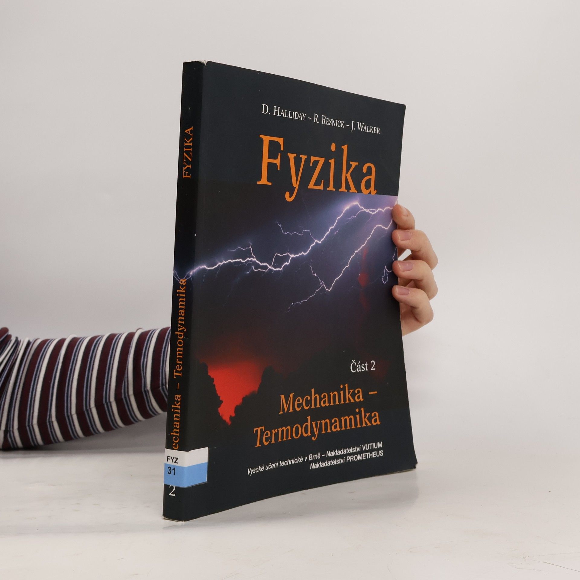 David Halliday Fyzika. Část 2. Mechanika - Termodynamika