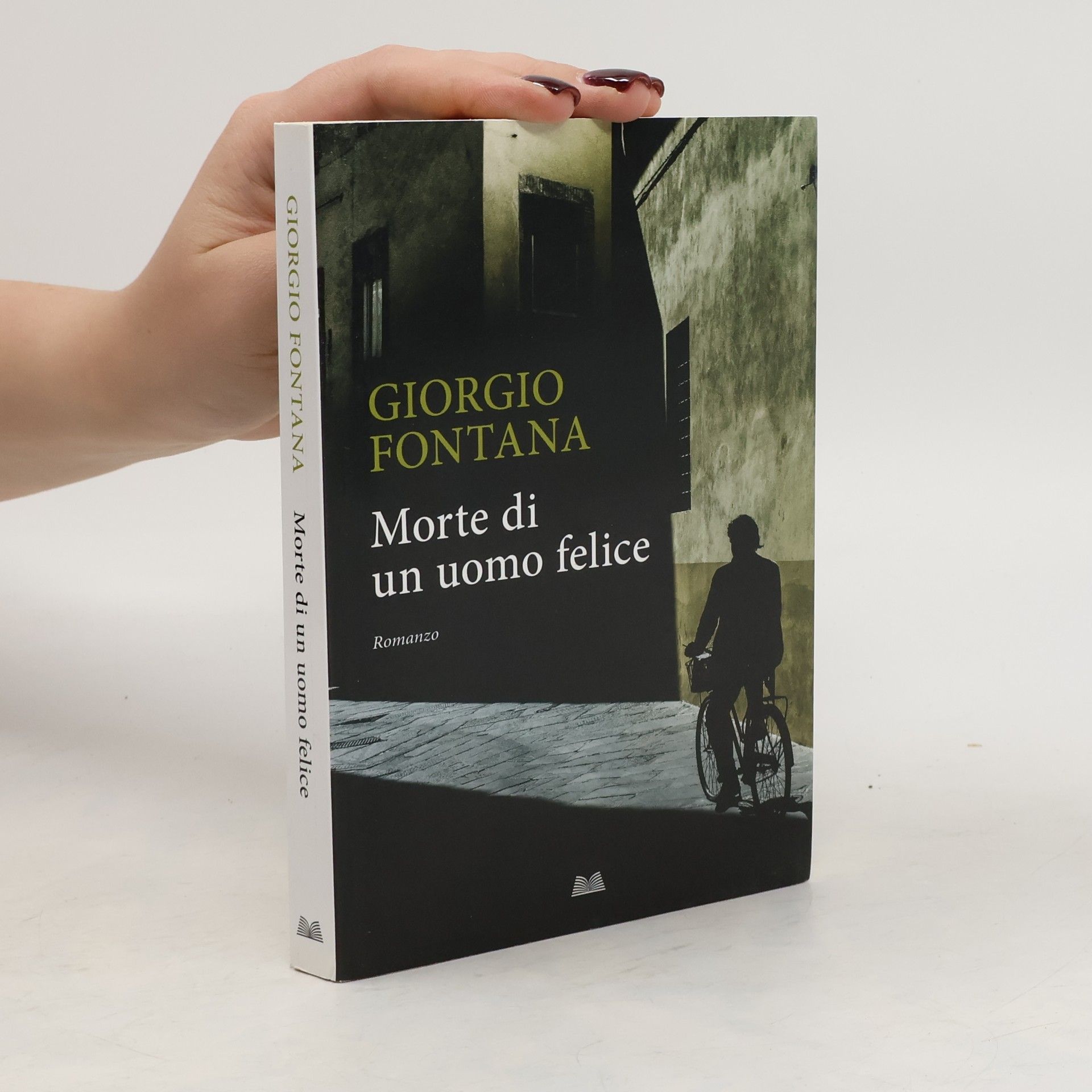 Giorgio Fontana Morte di un uomo felice