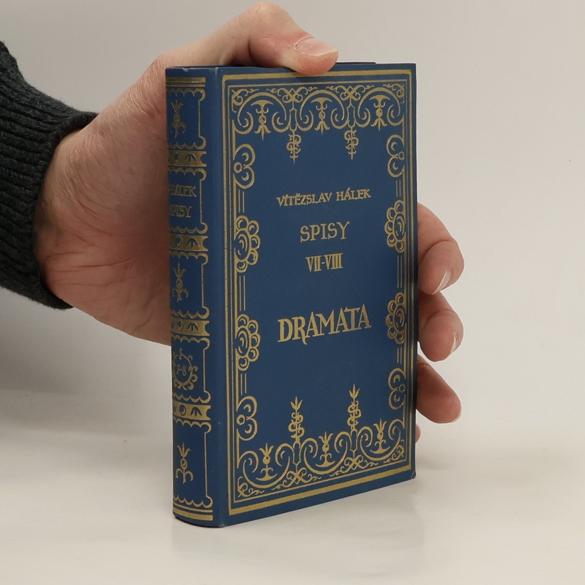 Vítězslav Hálek Spisy VII-VIII: dramata
