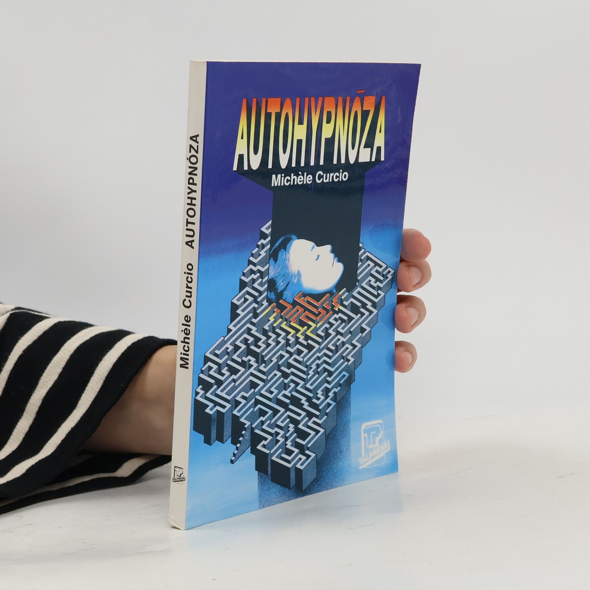 Michèle Curcio Autohypnóza