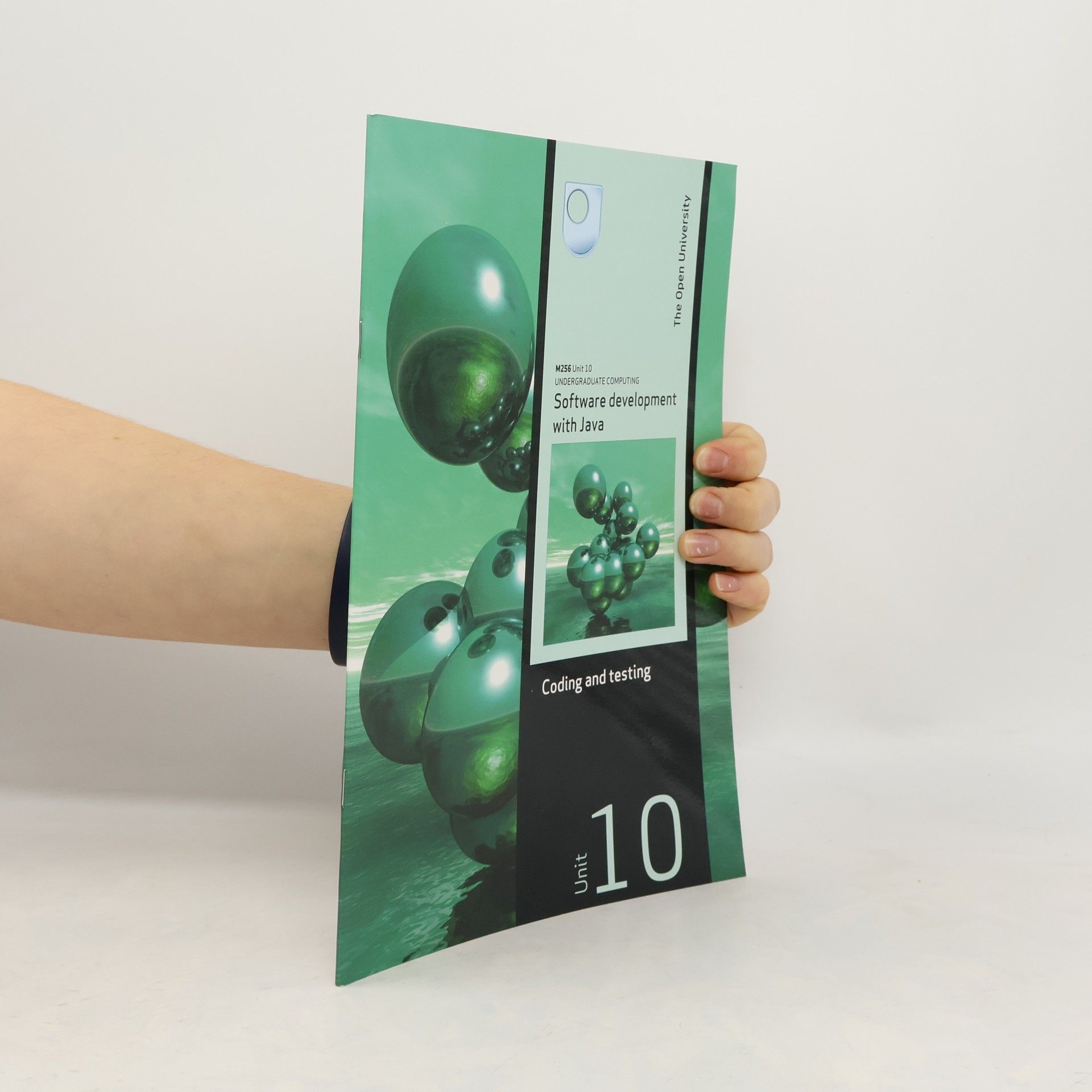 Collectif d'auteurs Software development with Java. Unit 10