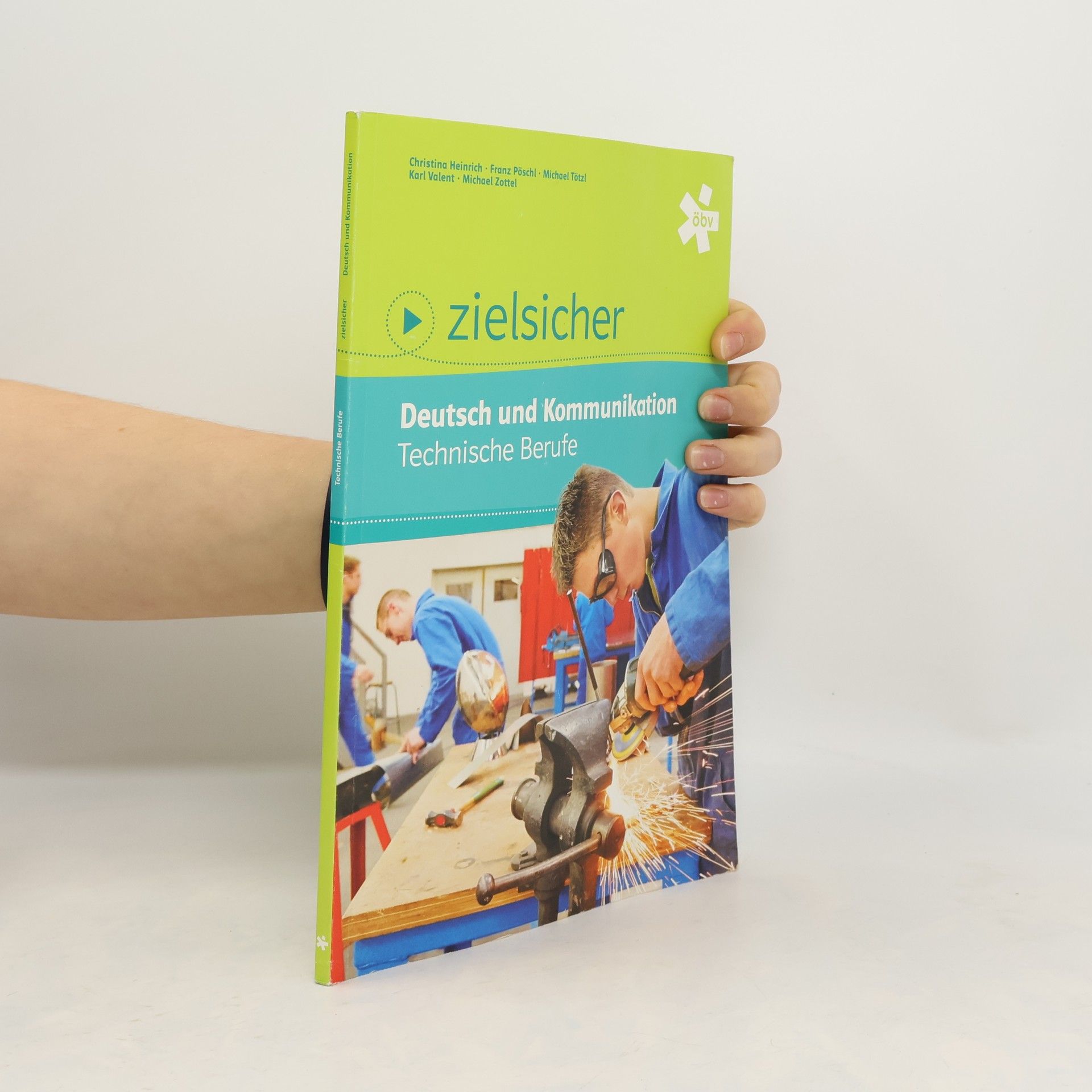 Zielsicher. Deutsch und Kommunikation. Technische Berufe