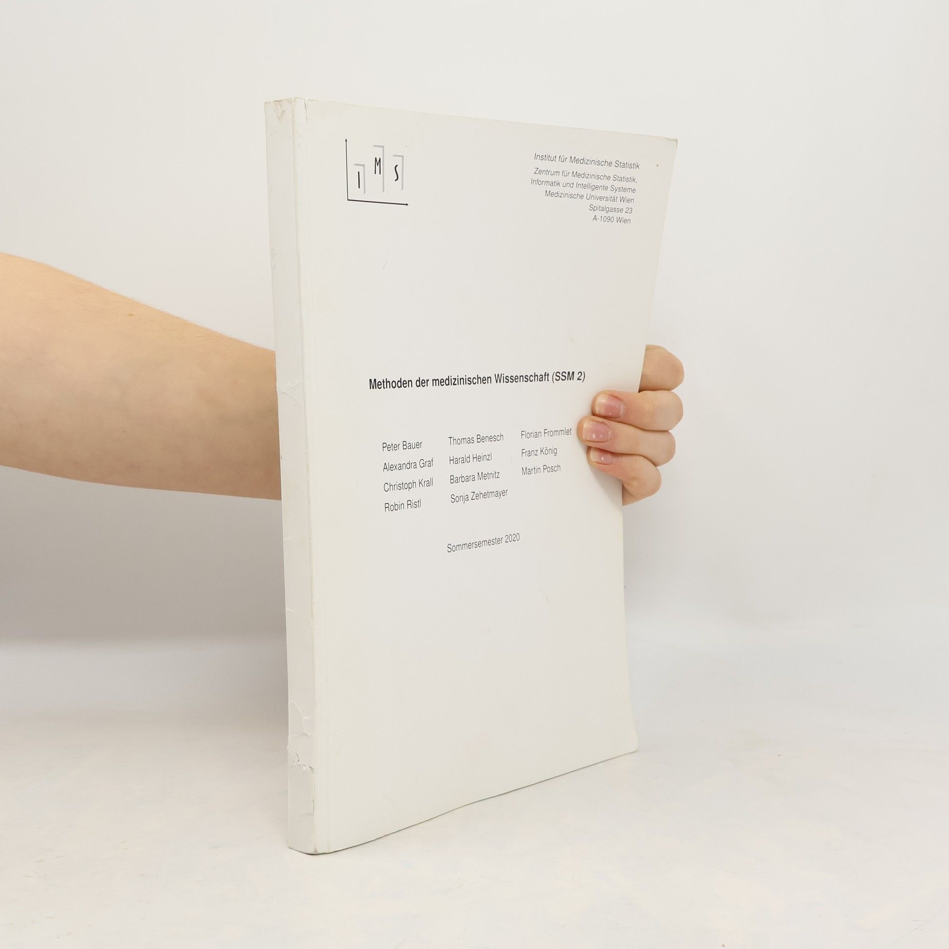 Auteurscollectief Methoden der medizinischen Wissenschaft (SSM 2)