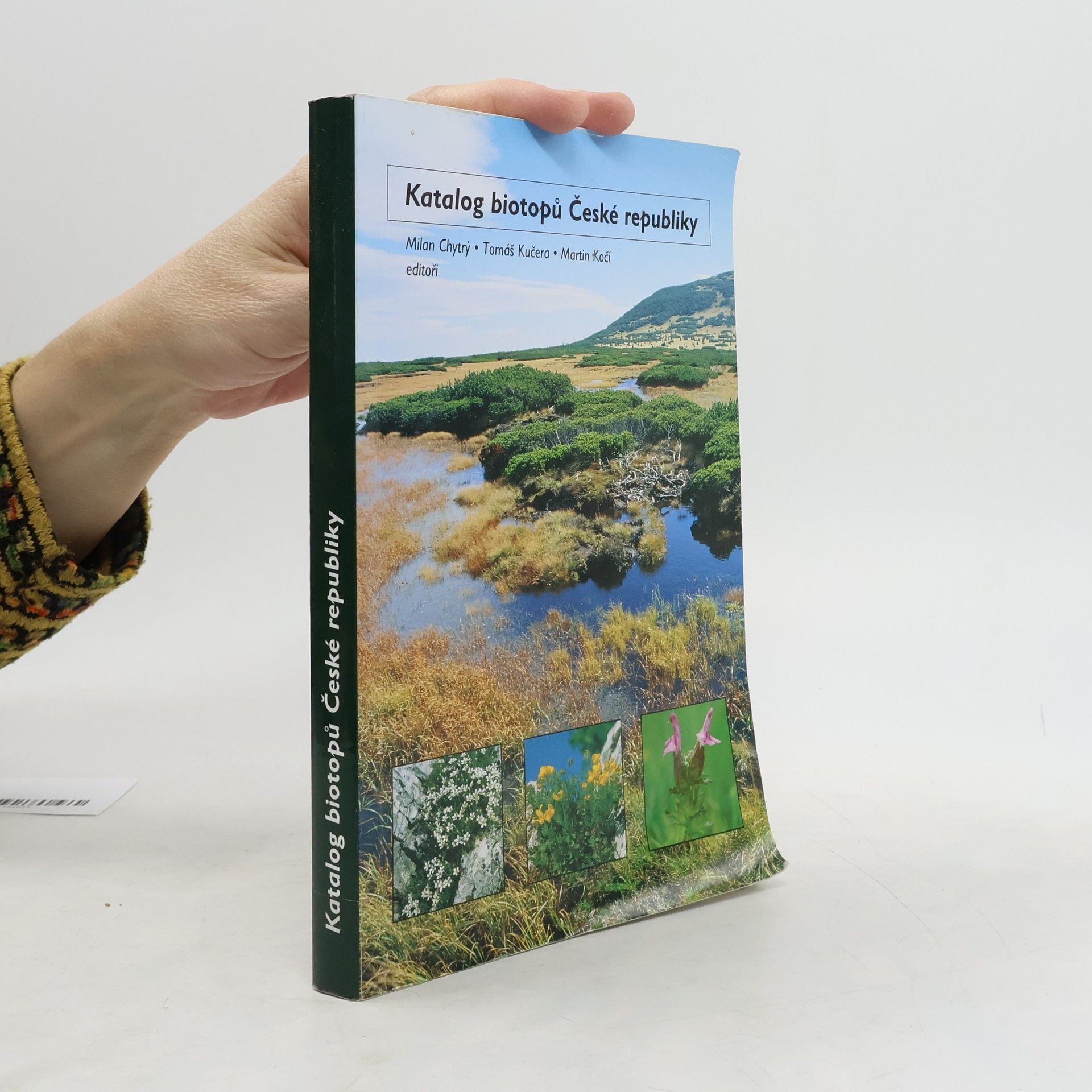 Katalog biotopů České republiky : Interpretační příručka k evropským programům Natura 2000 a Smaragd