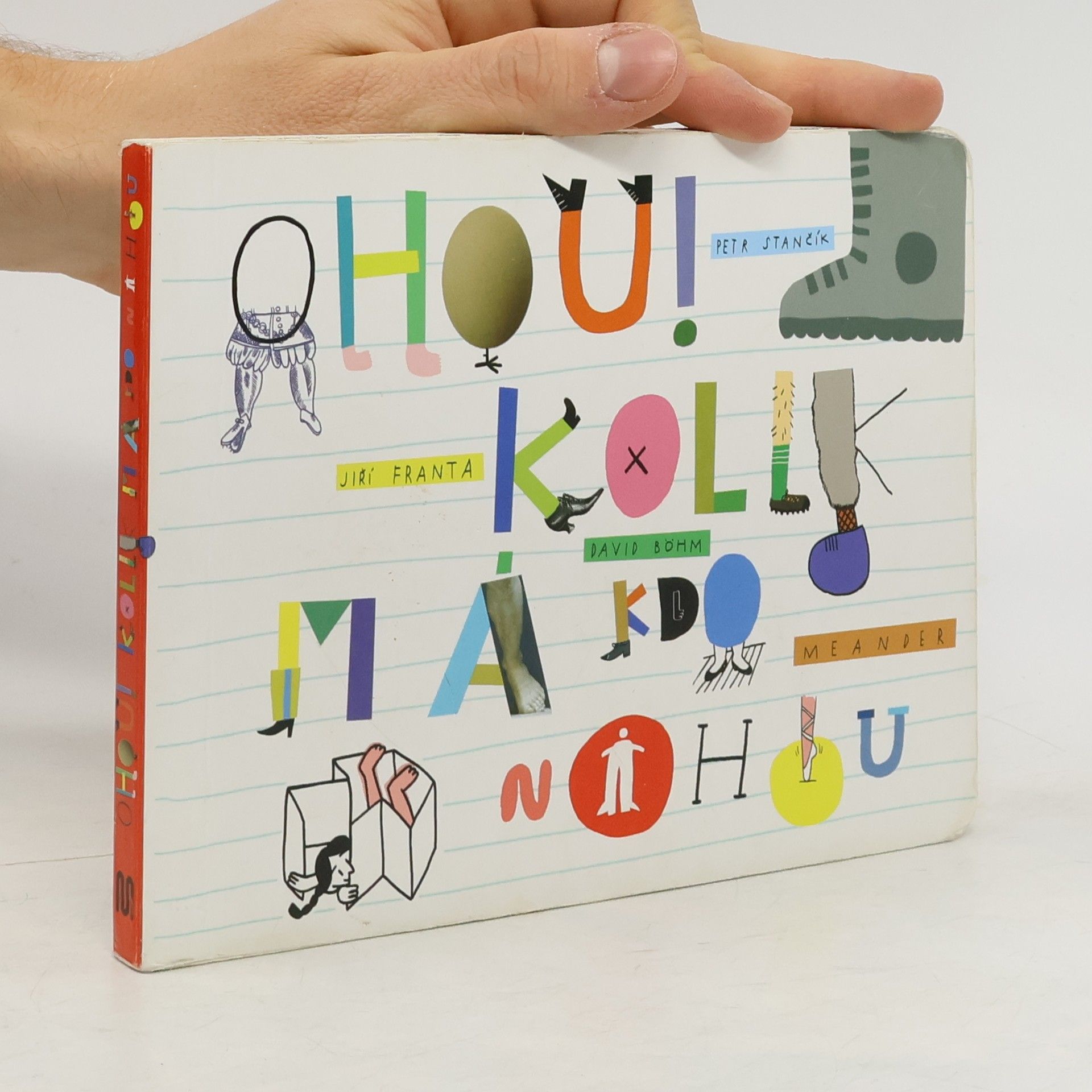 Petr Stančík Ohou! Kolik má kdo nohou?