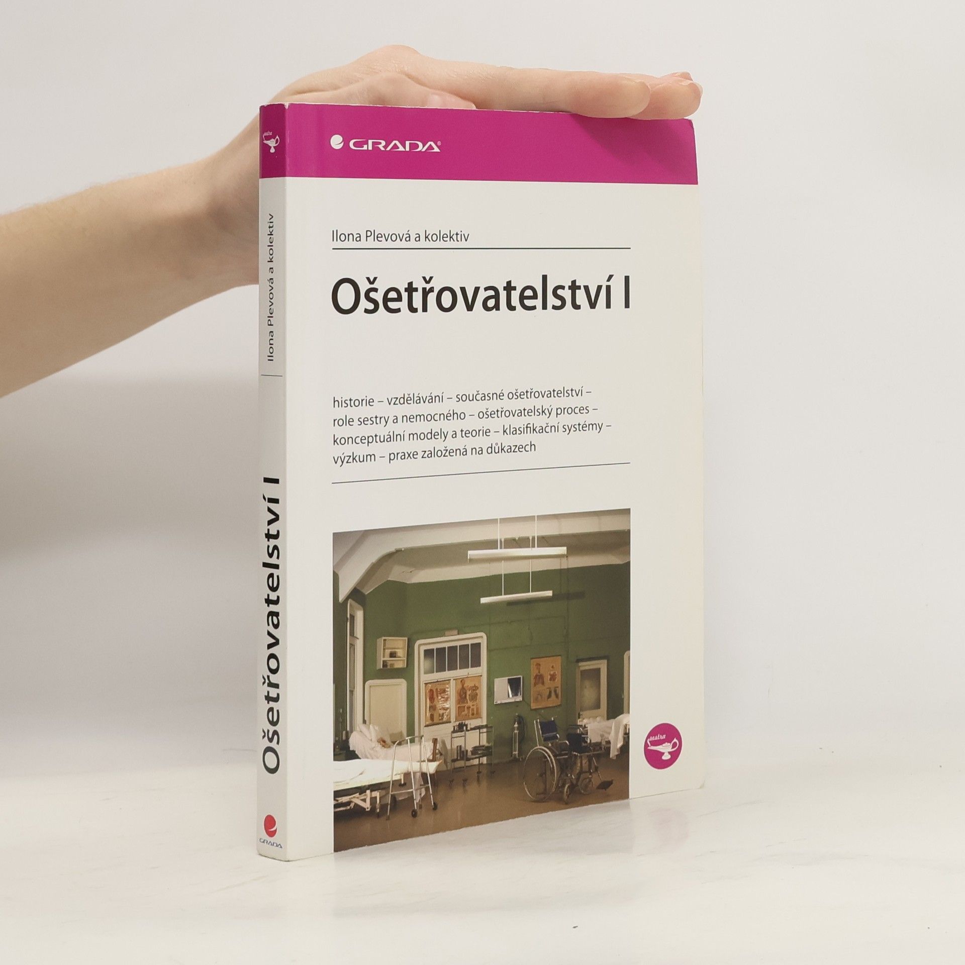 Ilona Plevová Ošetřovatelství I