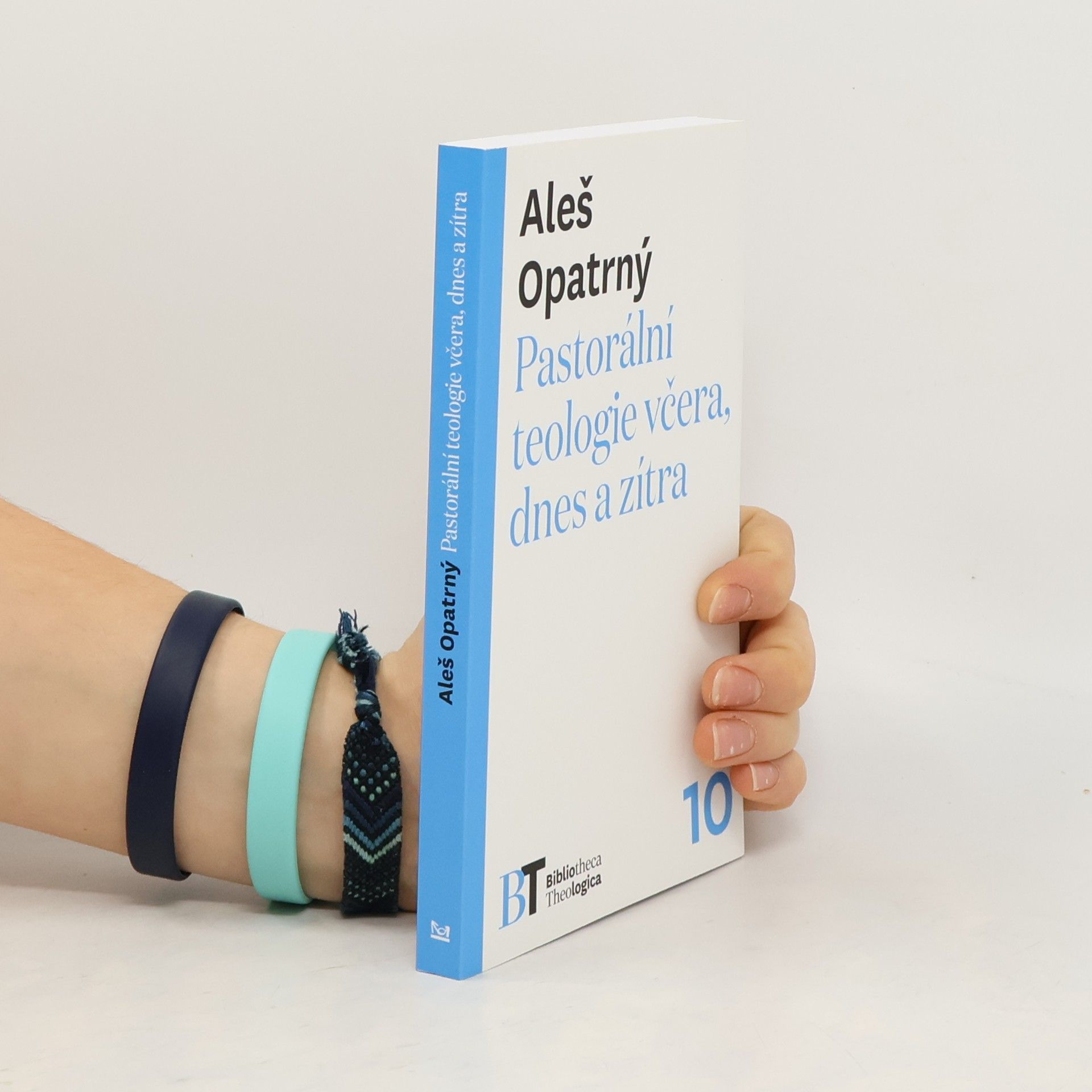 Aleš Opatrný Pastorální teologie včera, dnes a zítra