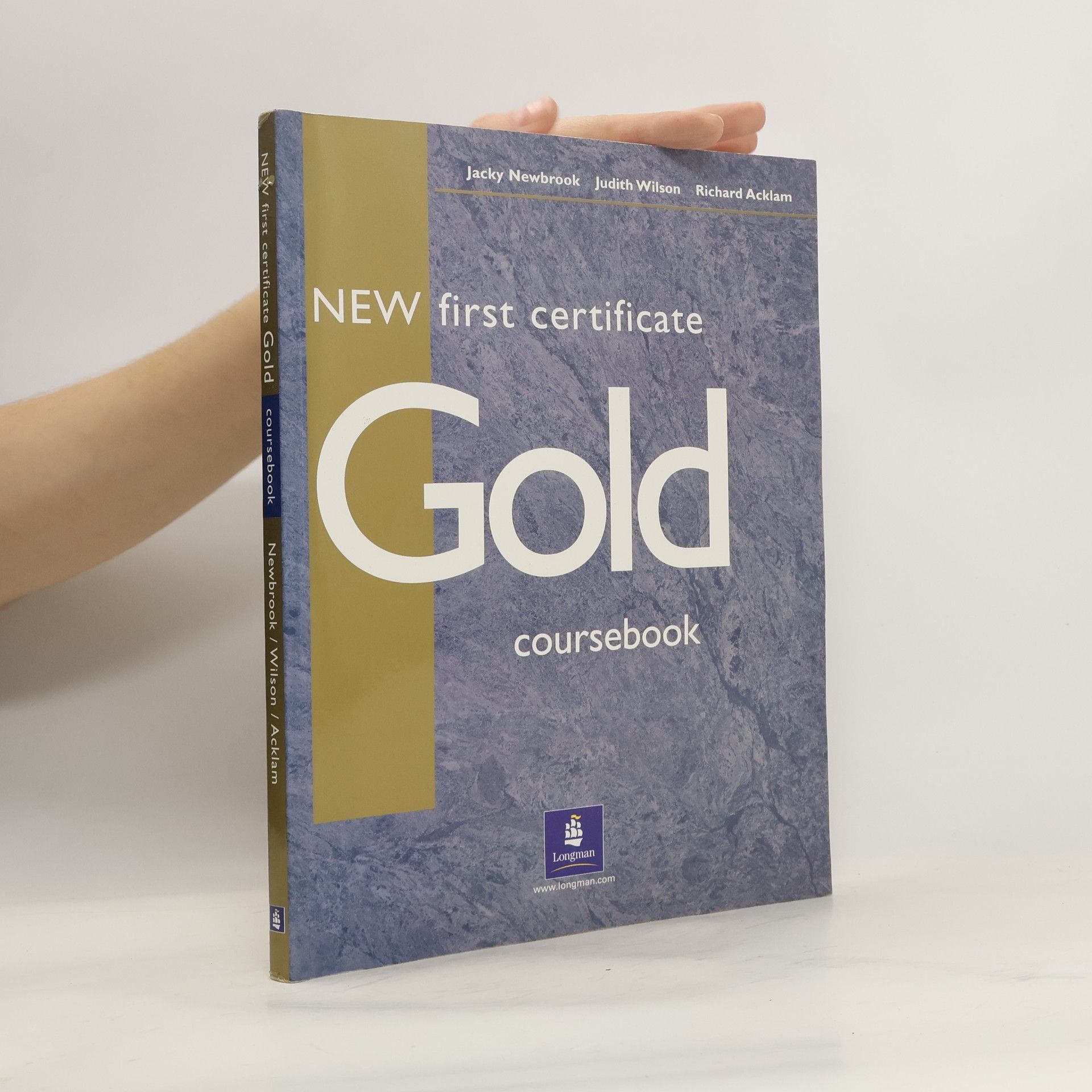 Kolektiv autorů New first certificate: Gold coursebook