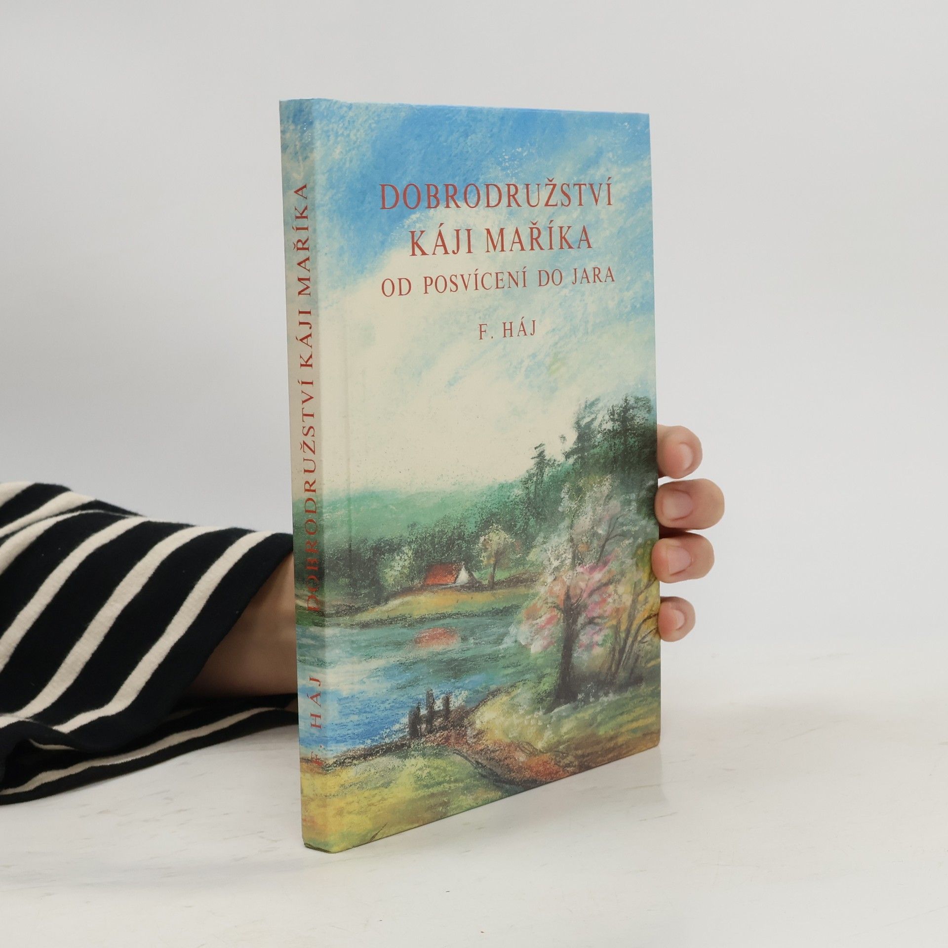 Dobrodružství Káji Maříka. Od posvícení do jara