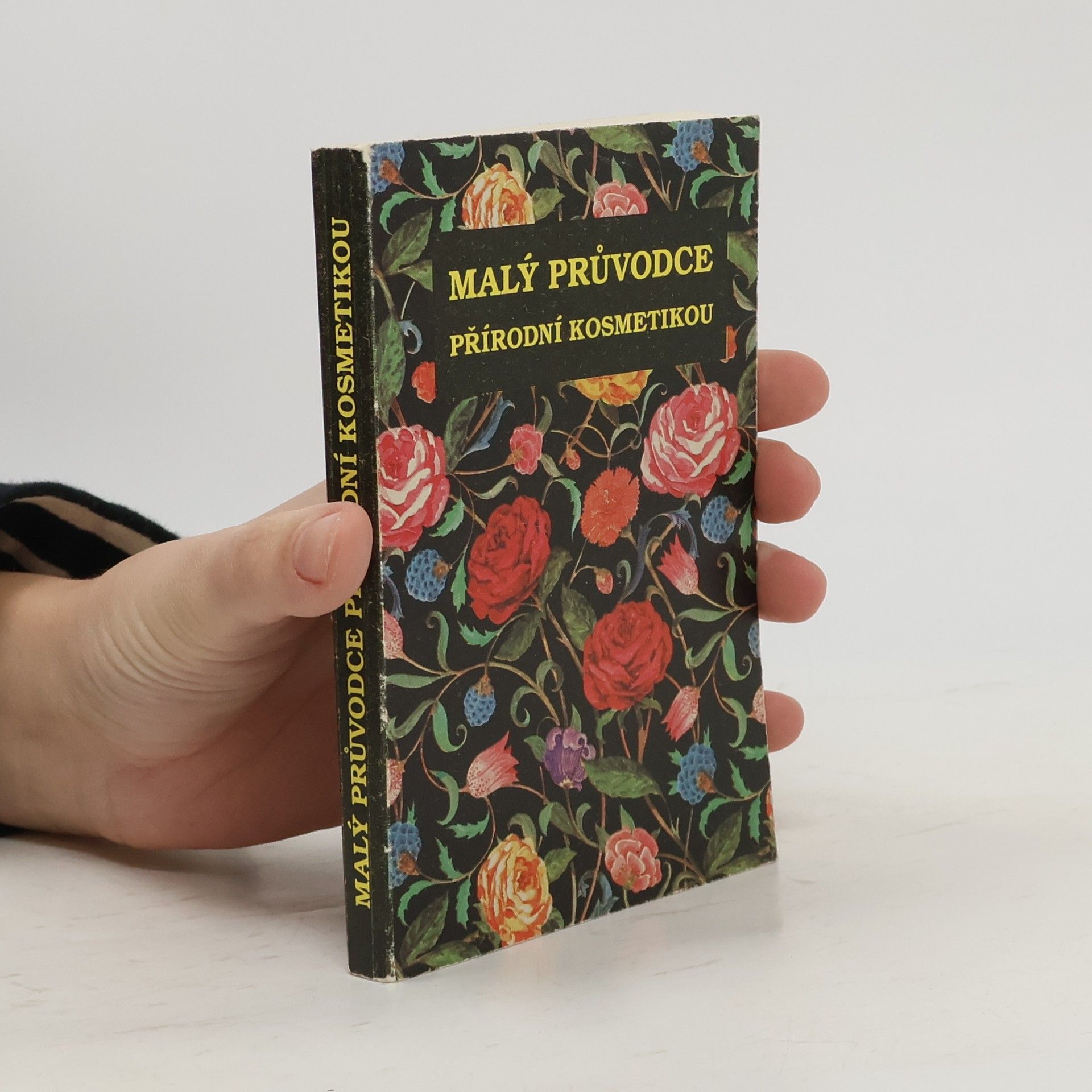 Jan Tóth Malý průvodce přírodní kosmetikou